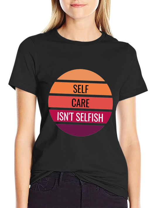 Self Care Graphic Tee - Comfort & Style