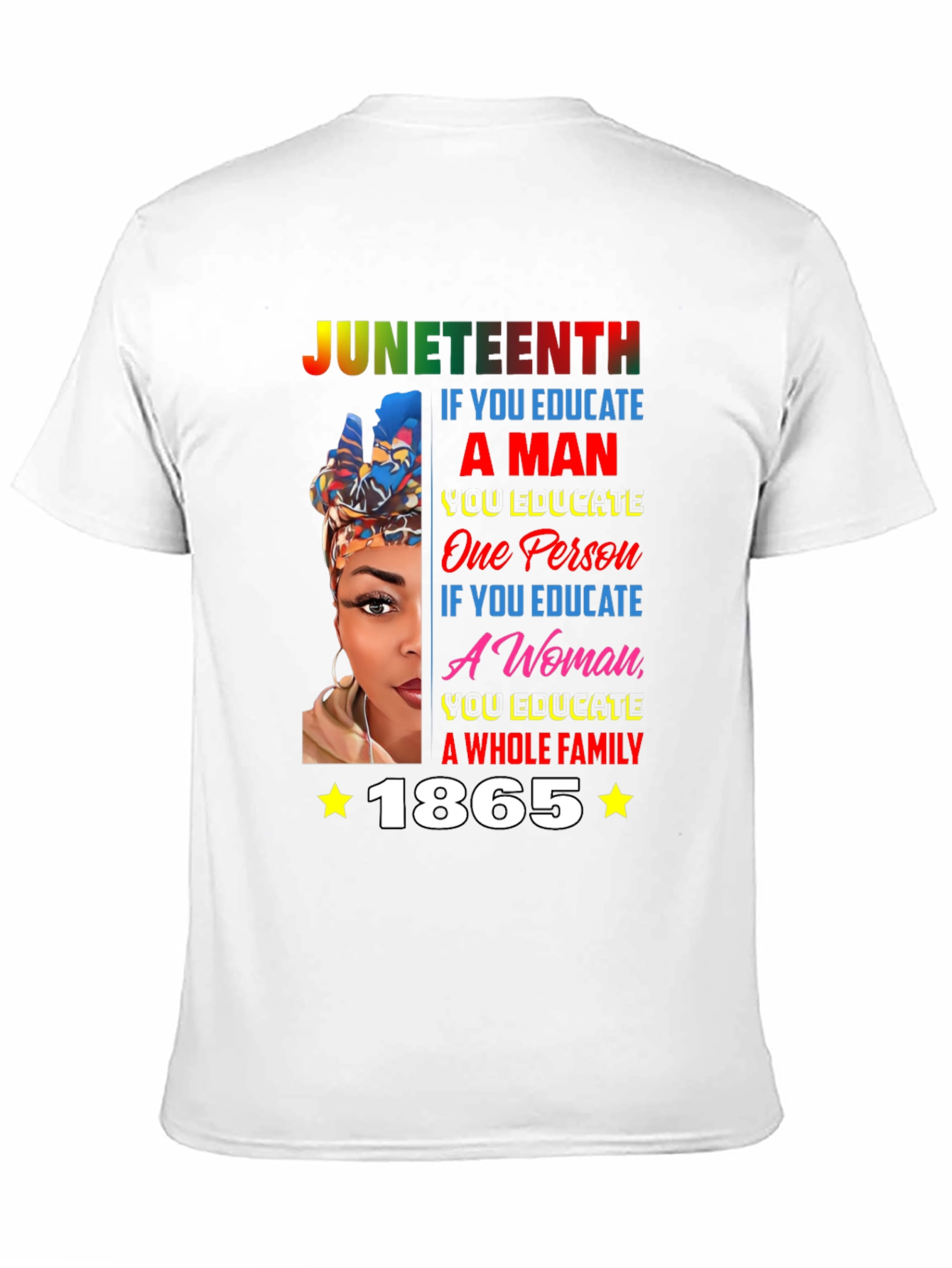 Juneteenth Educate A Woman T-Shirt