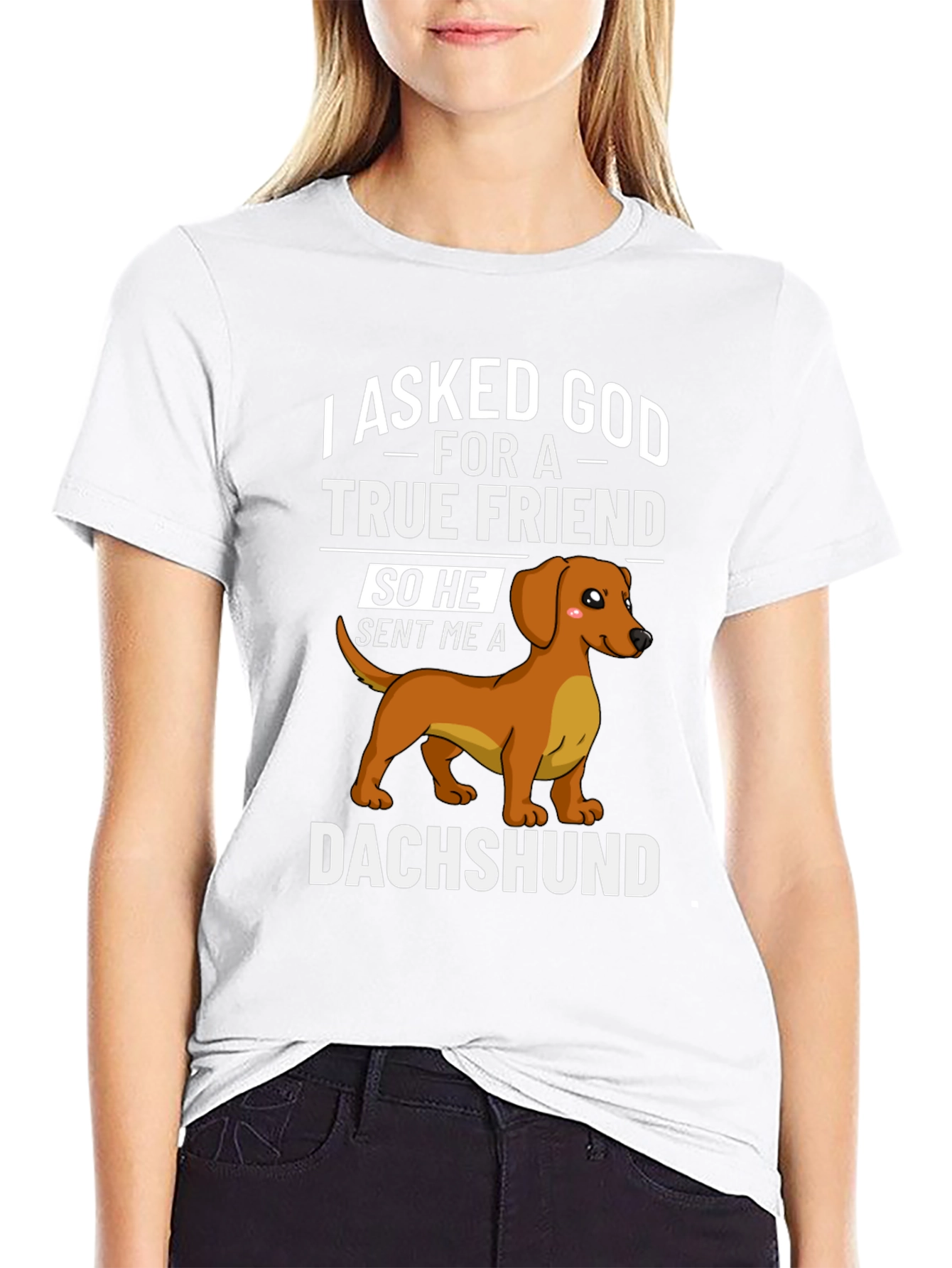 Dachshund True Friend T-Shirt – Cute Dog Lover Tee