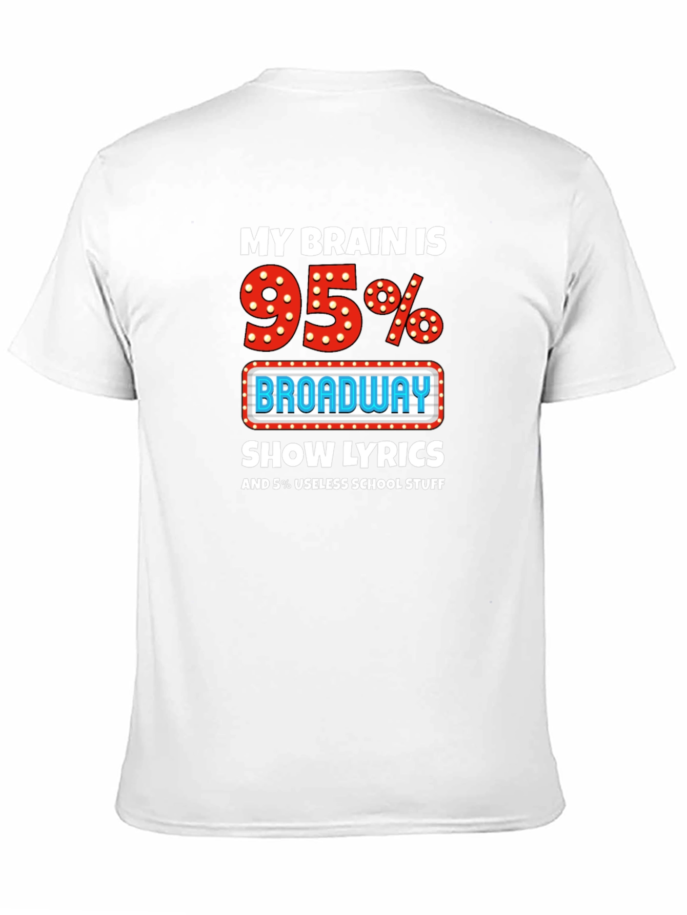 Broadway Show Lyrics T-Shirt Funny Theater Tee