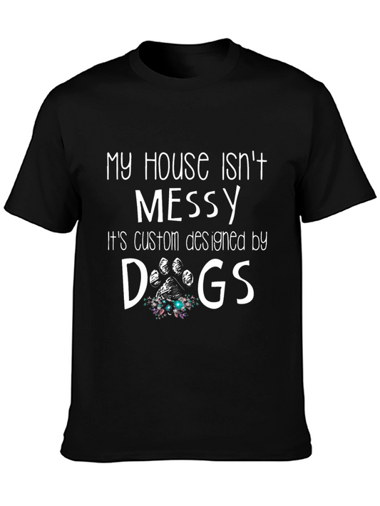 Dog Designed Messy House T-Shirt