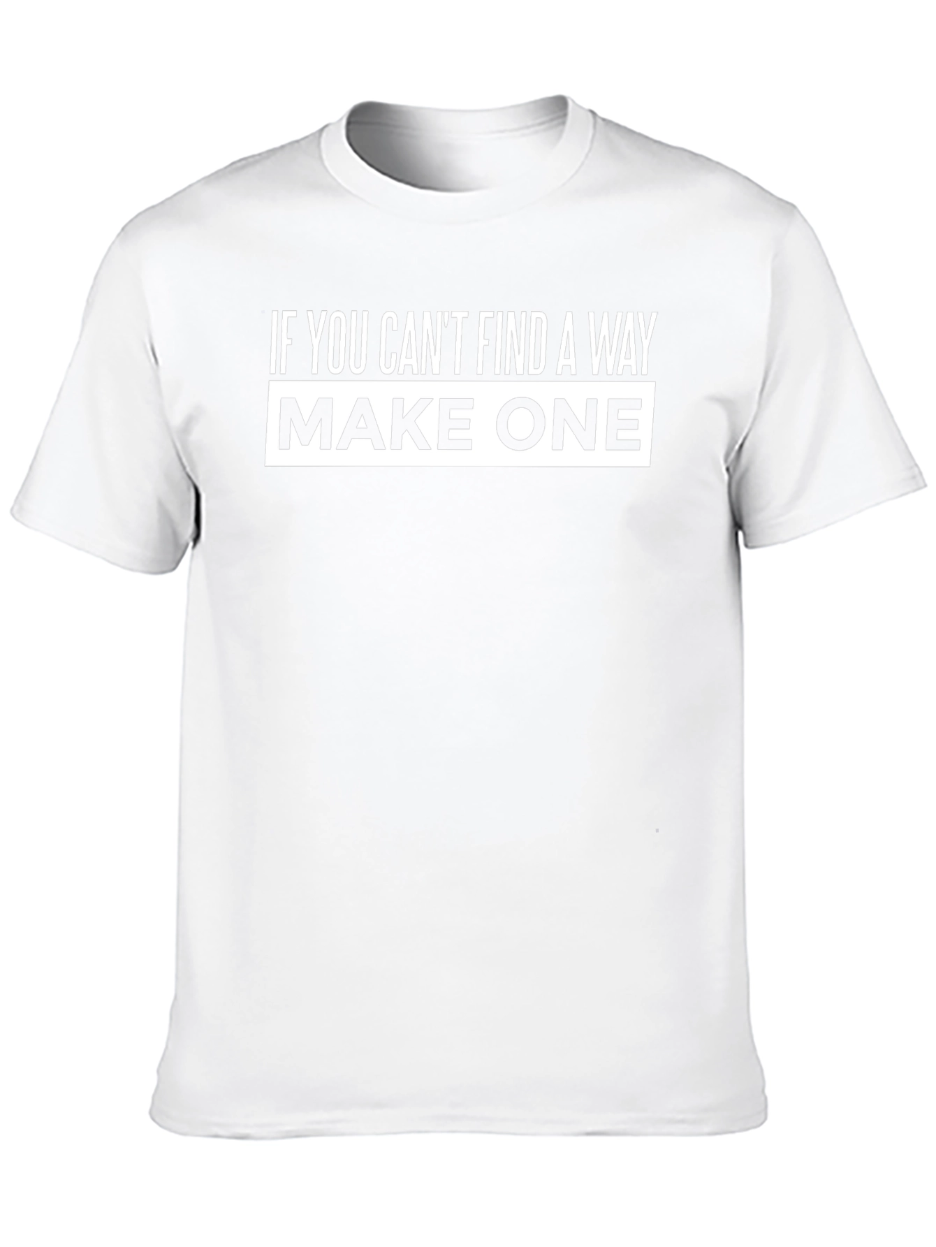 Motivational Graphic Tee - Make One
