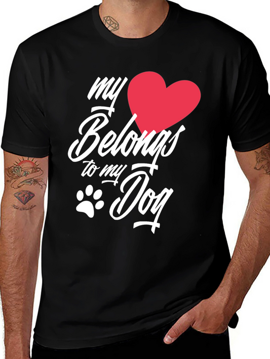 My Heart Belongs to My Dog T-Shirt – Cute Dog Lover Tee