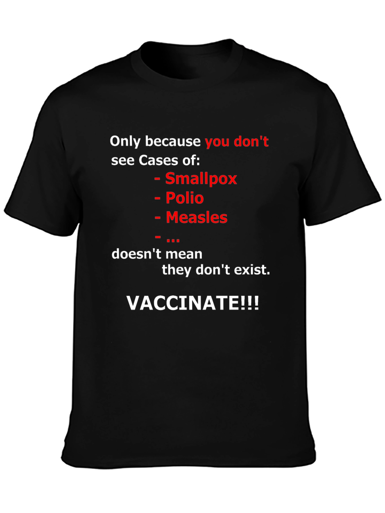 Vaccinate T-Shirt: Prevent Disease
