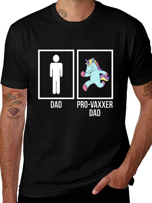 Pro-Vaxxer Dad Graphic T-Shirt