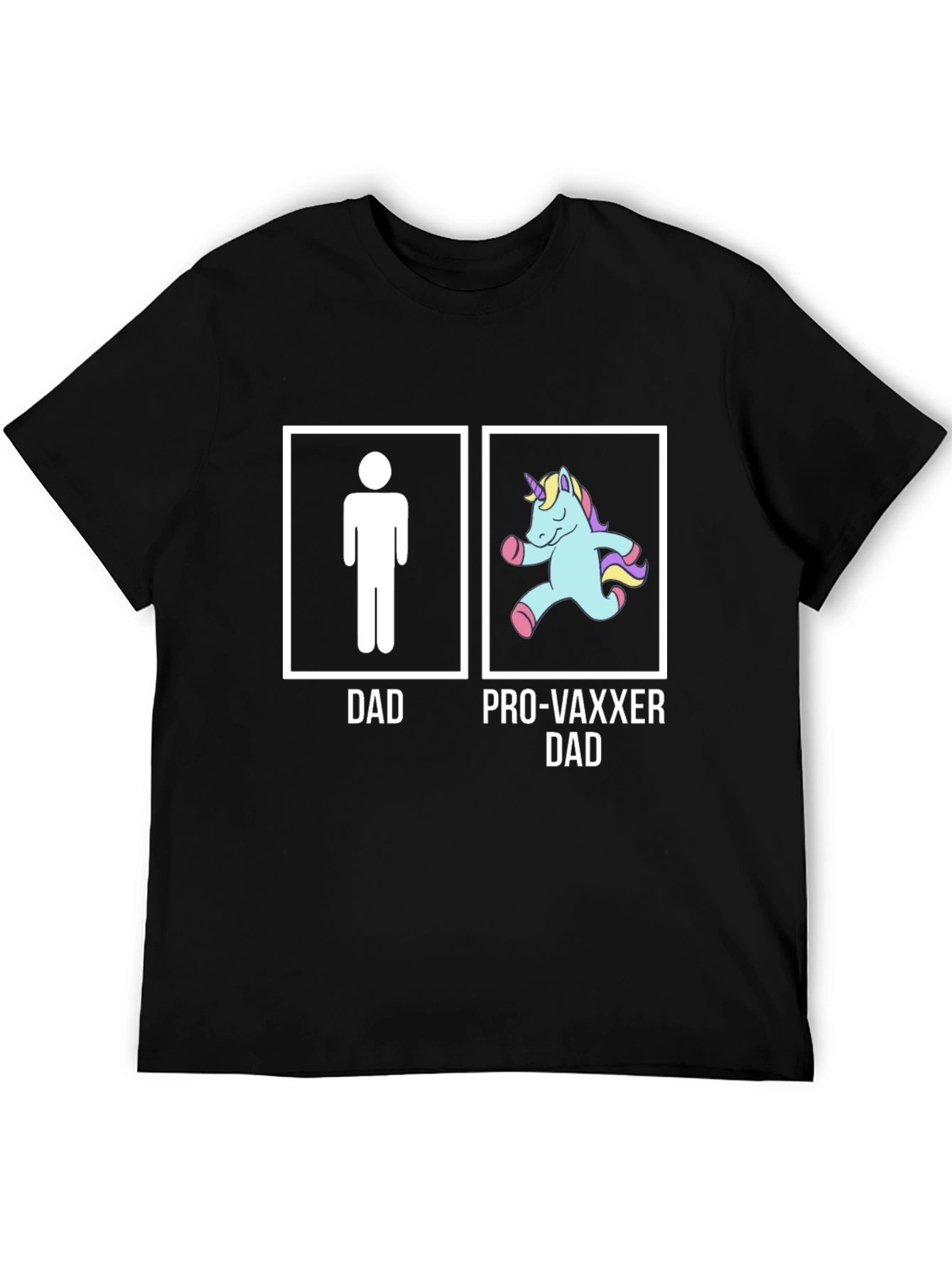 Pro-Vaxxer Dad Graphic T-Shirt