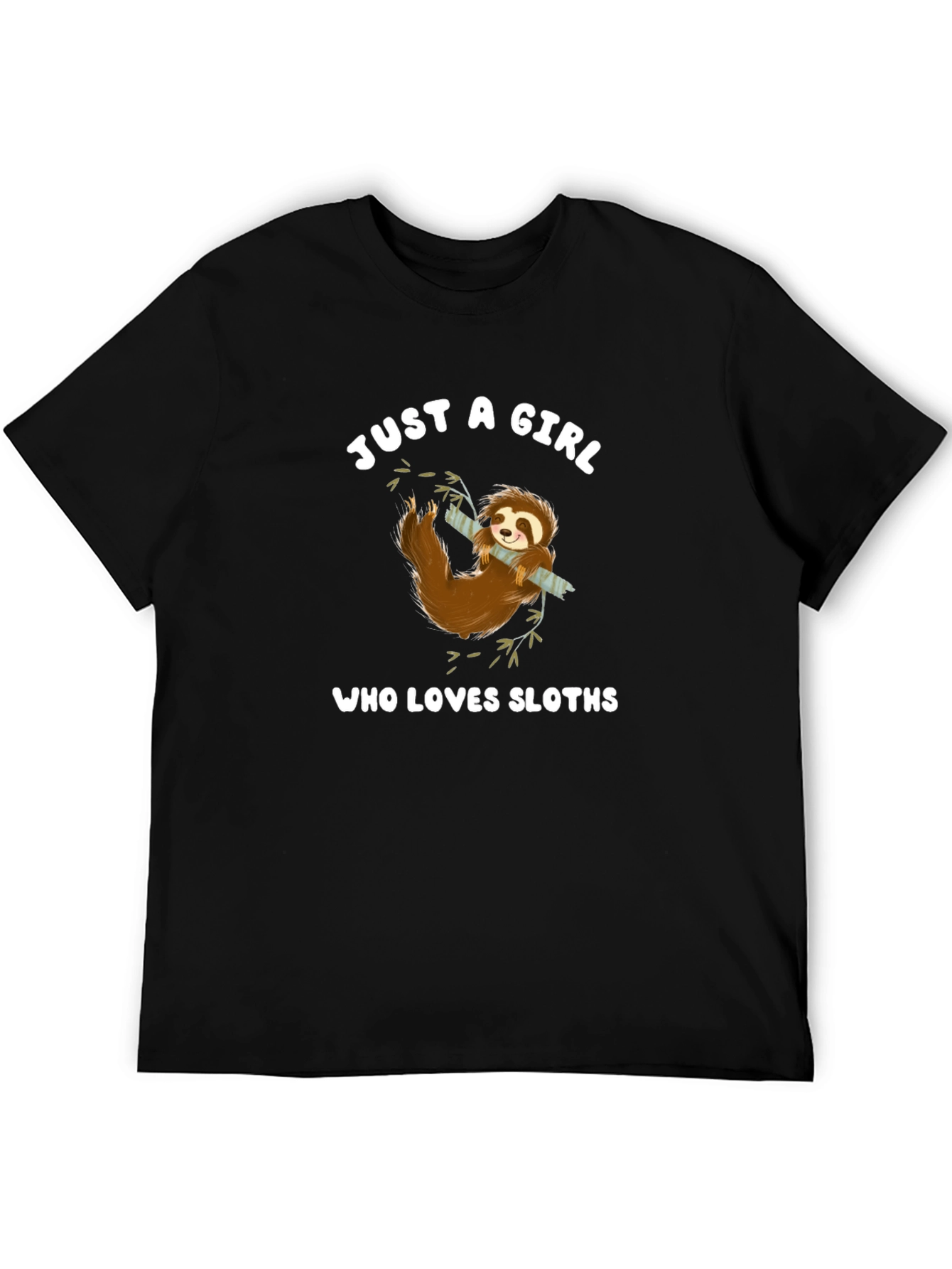 Just a Girl Who Loves Sloths T-Shirt