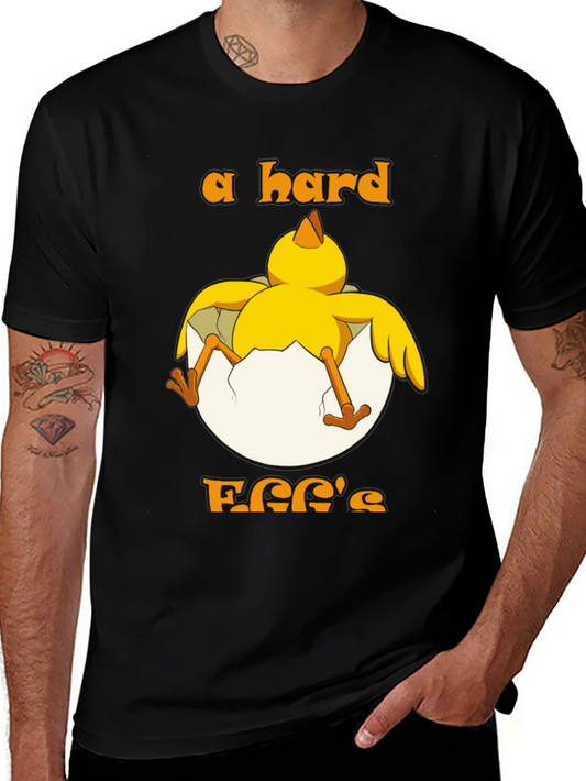Hard Egg Funny Chick T-Shirt