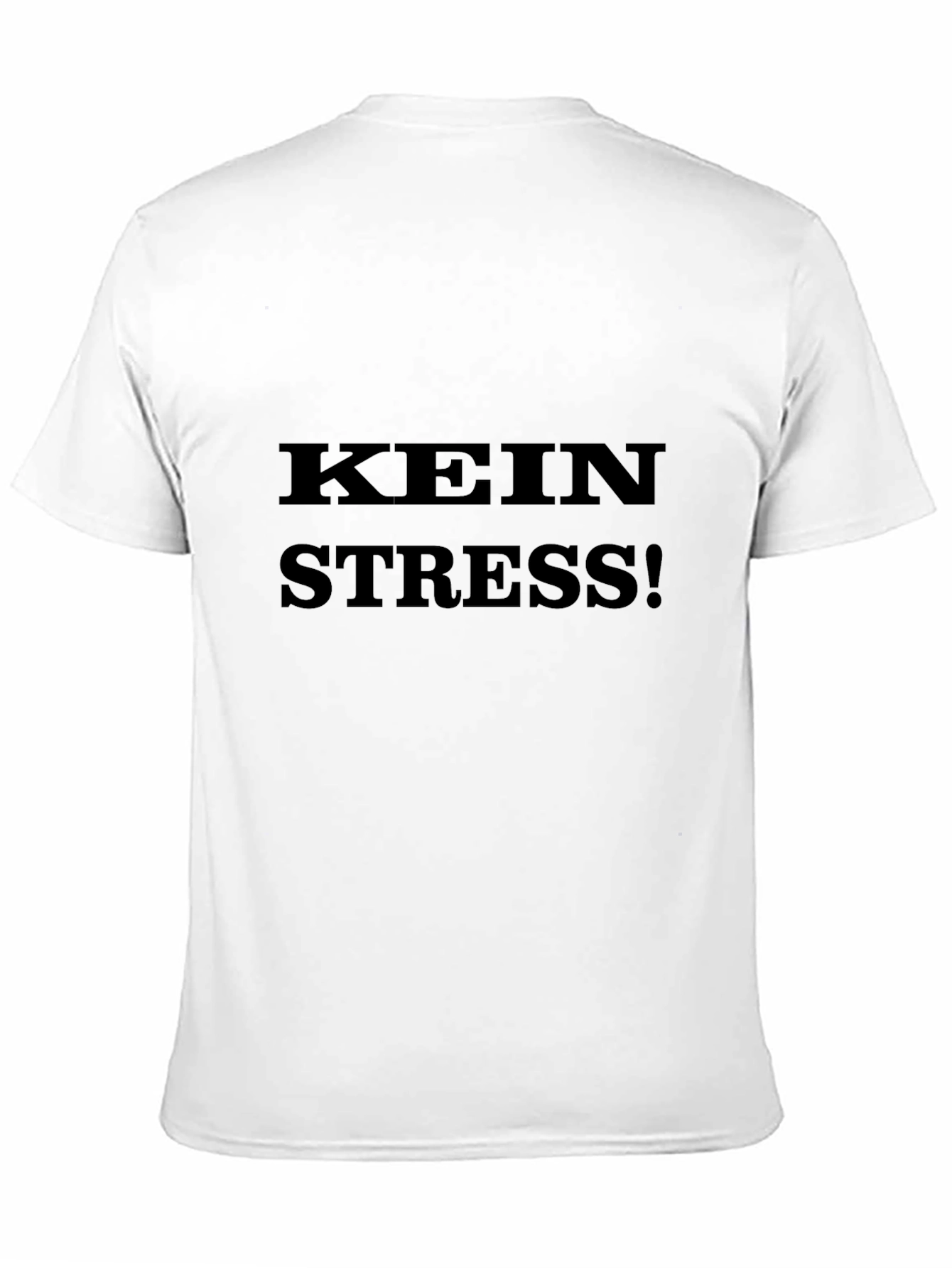 Kein Stress Black Tee - Relaxed German Slogan T-Shirt