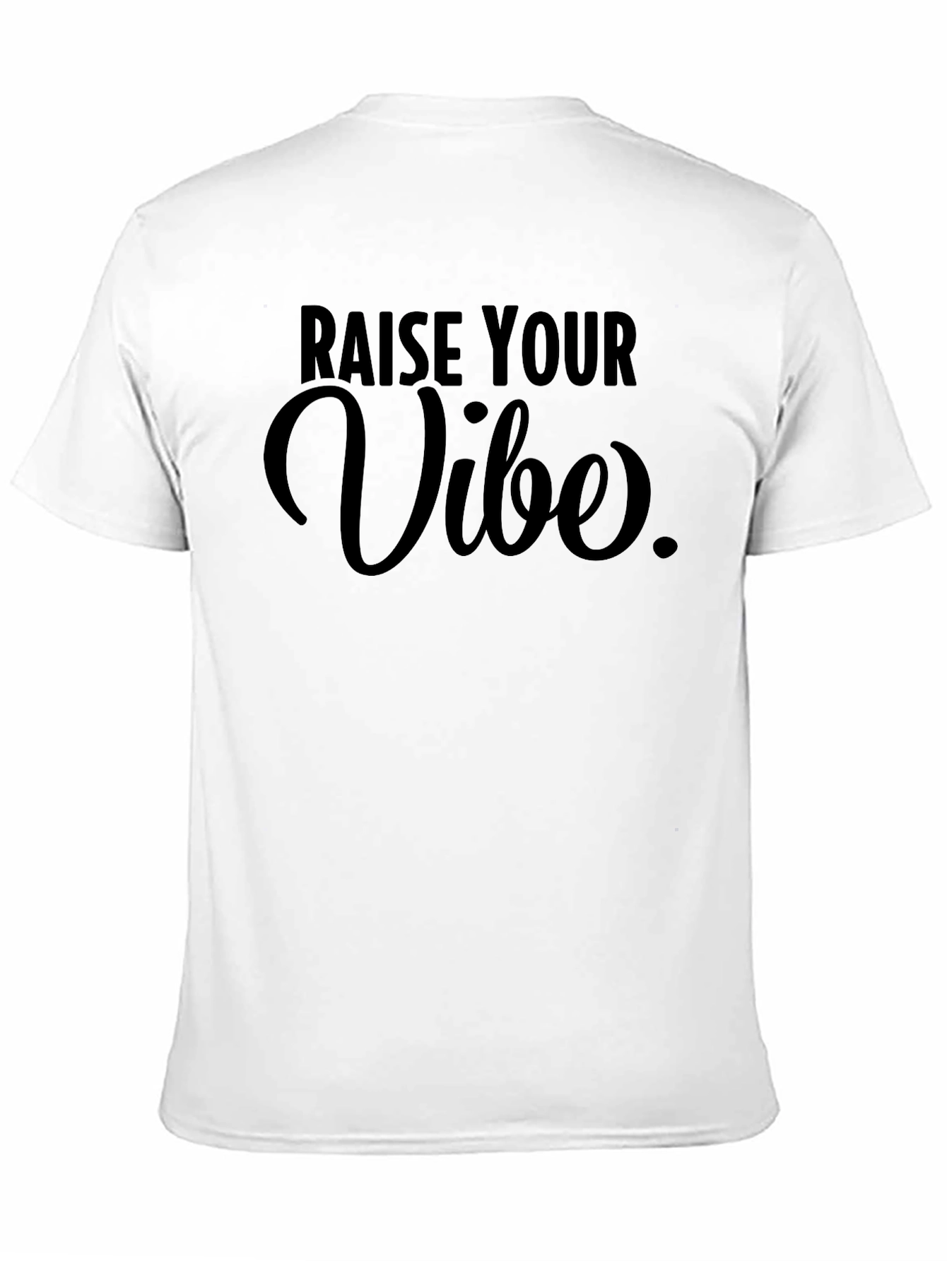 Raise Your Vibe Black Graphic Tee Shirt