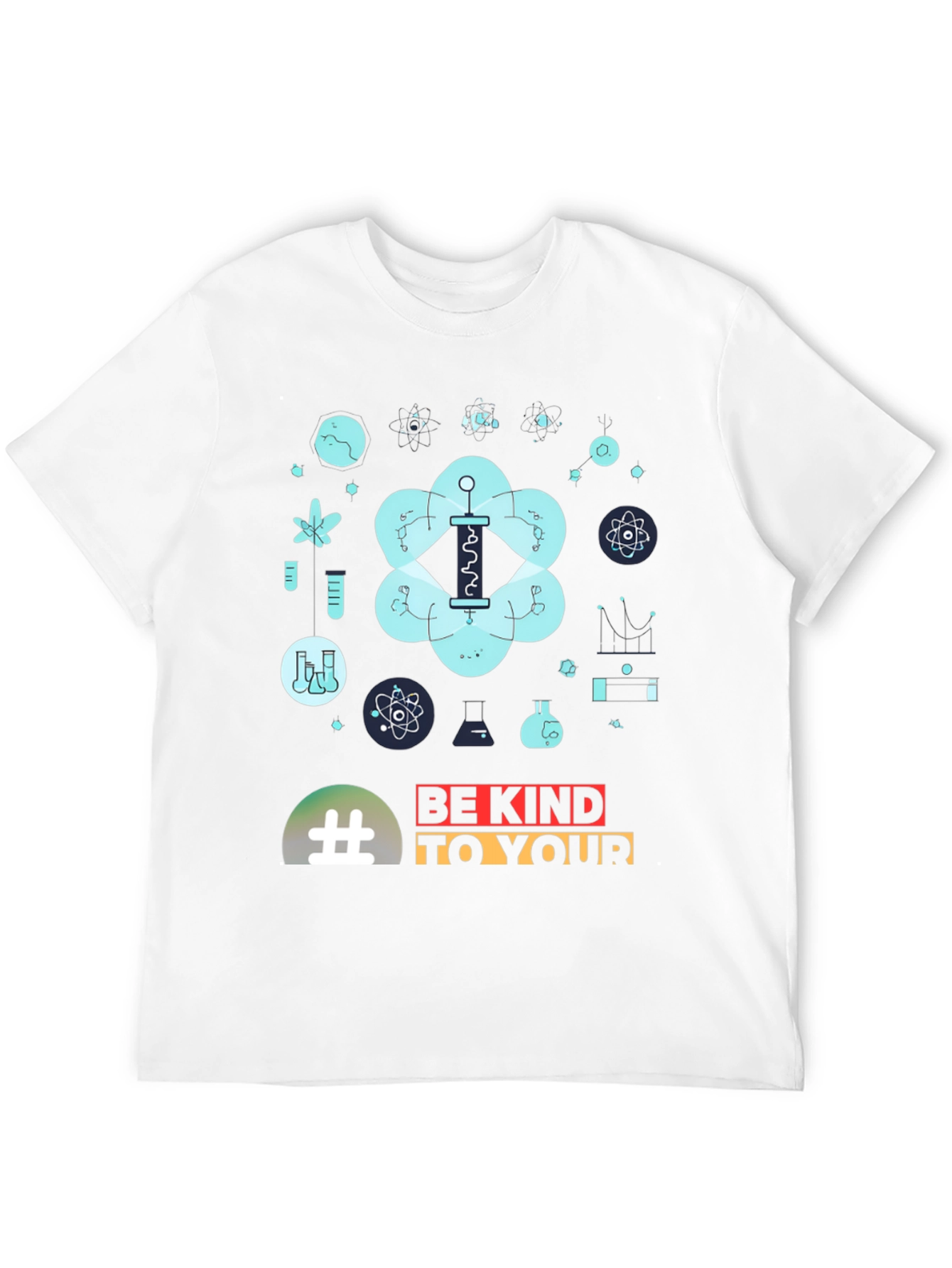 Science Be Kind To Your Mind T-Shirt