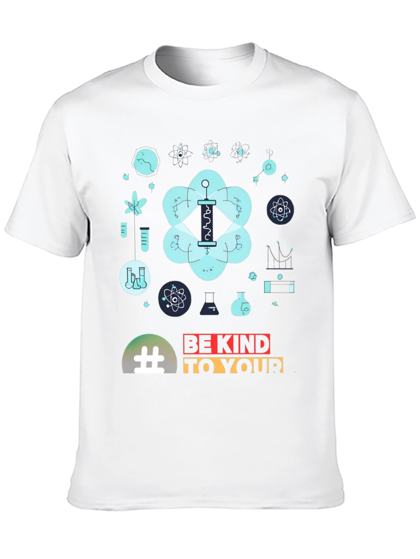 Science Be Kind To Your Mind T-Shirt