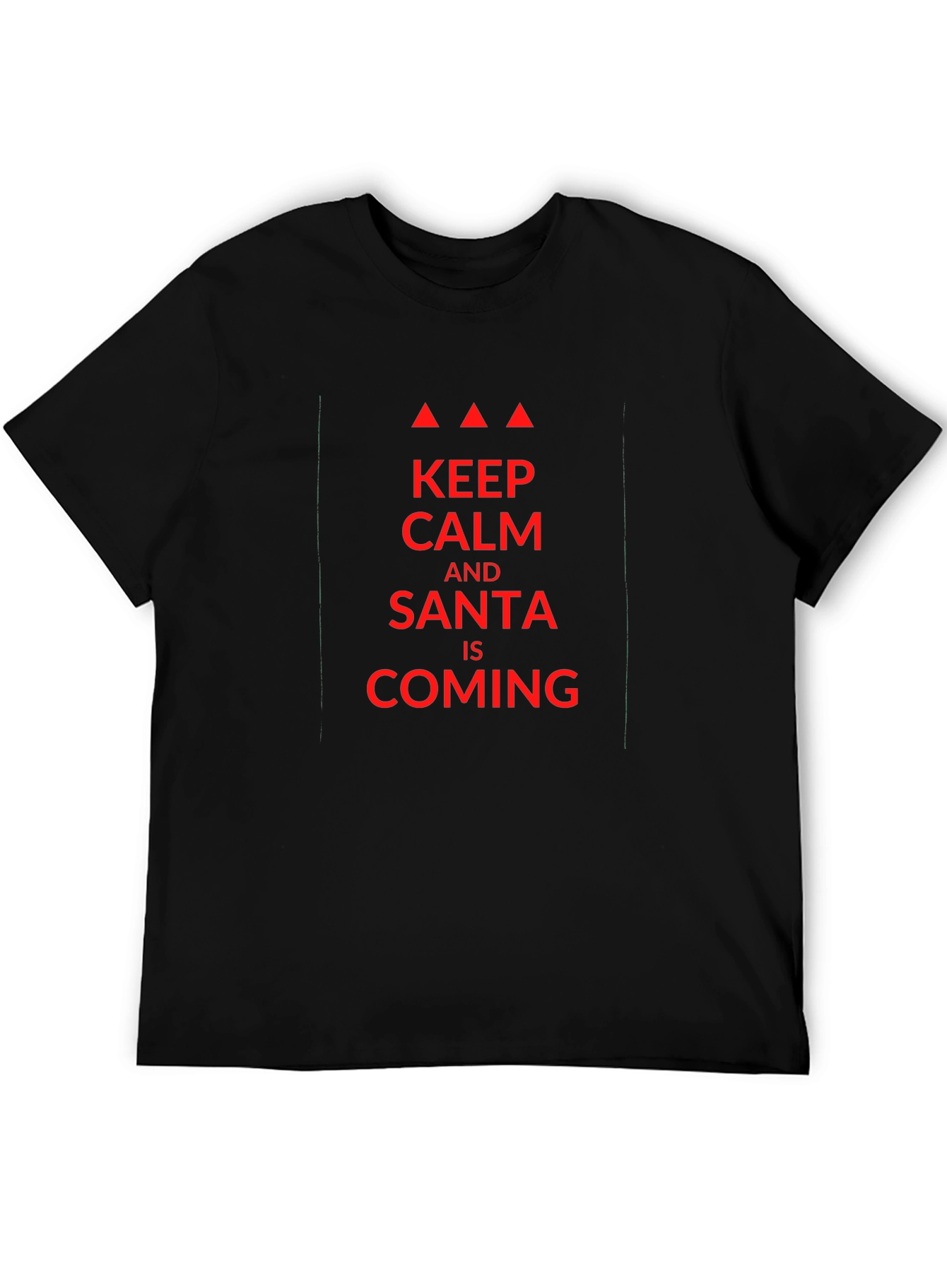 Keep Calm Santa Is Coming Black T-Shirt