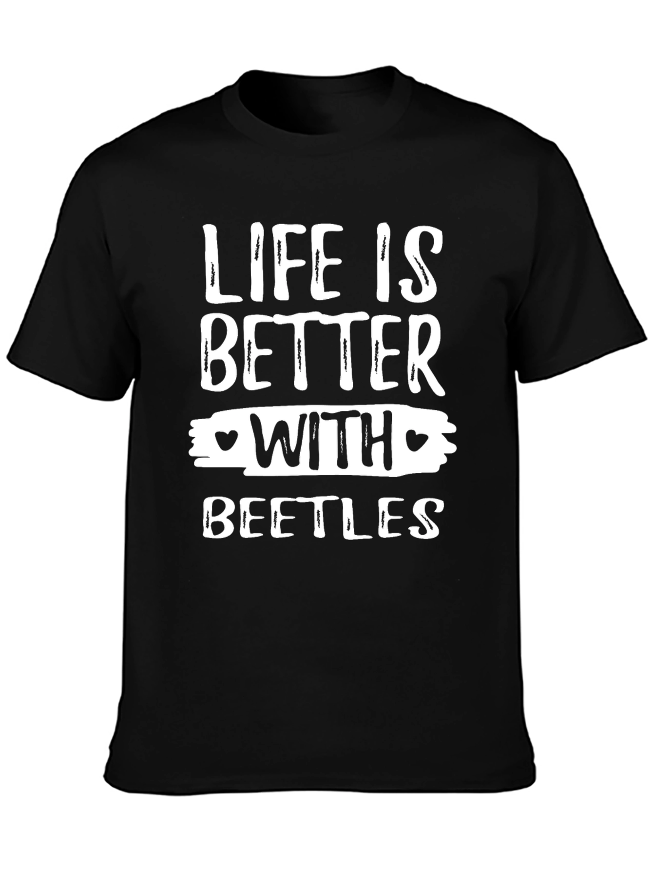 Life is Better with Beetles Graphic Tee