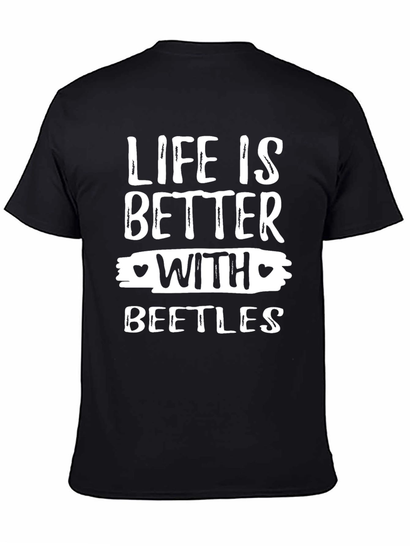Life is Better with Beetles Graphic Tee