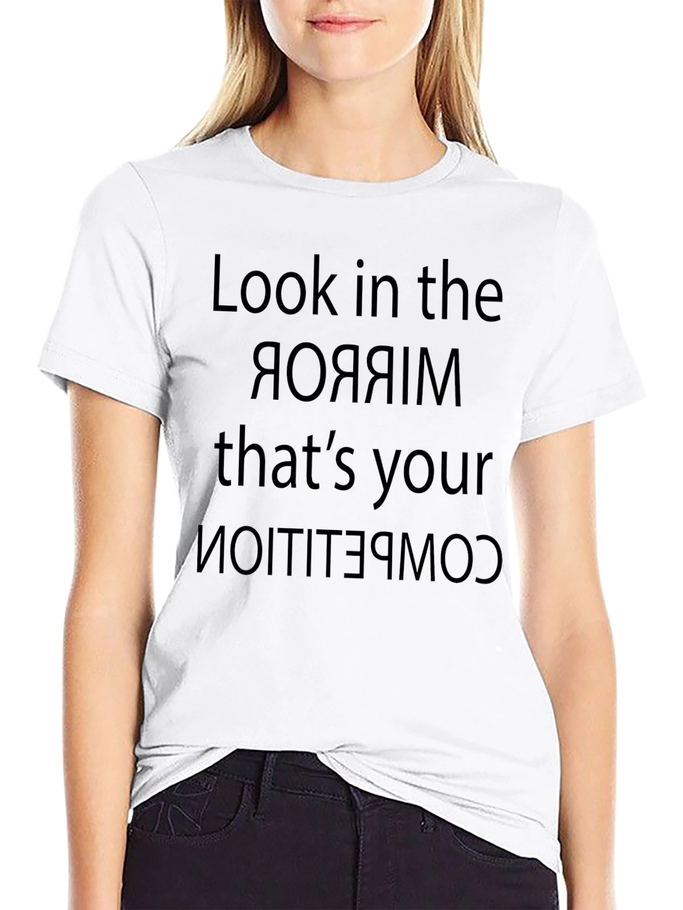 Motivational Mirror Competition T-Shirt