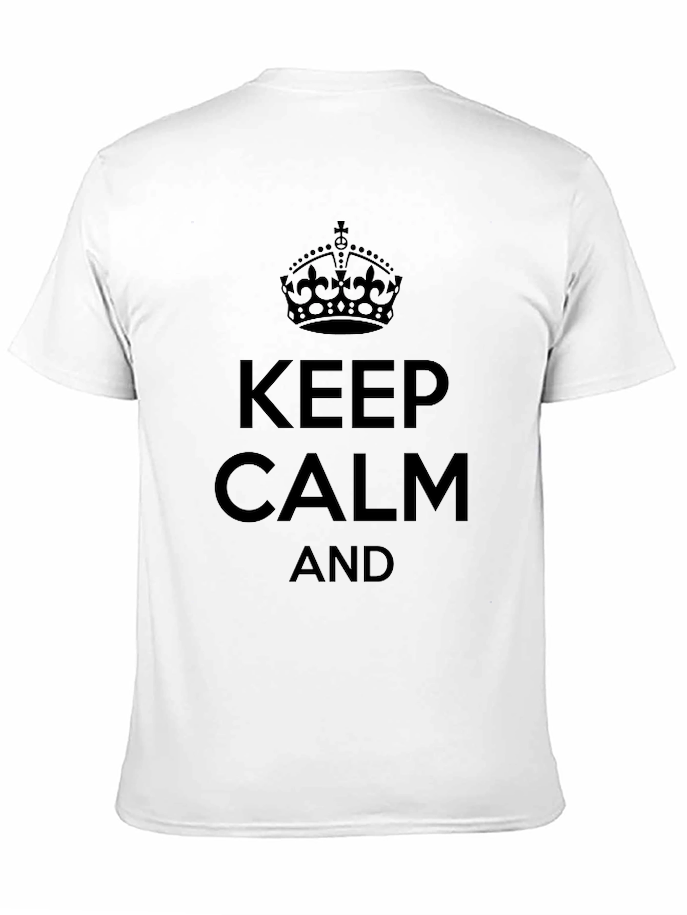 Keep Calm Graphic T-Shirt
