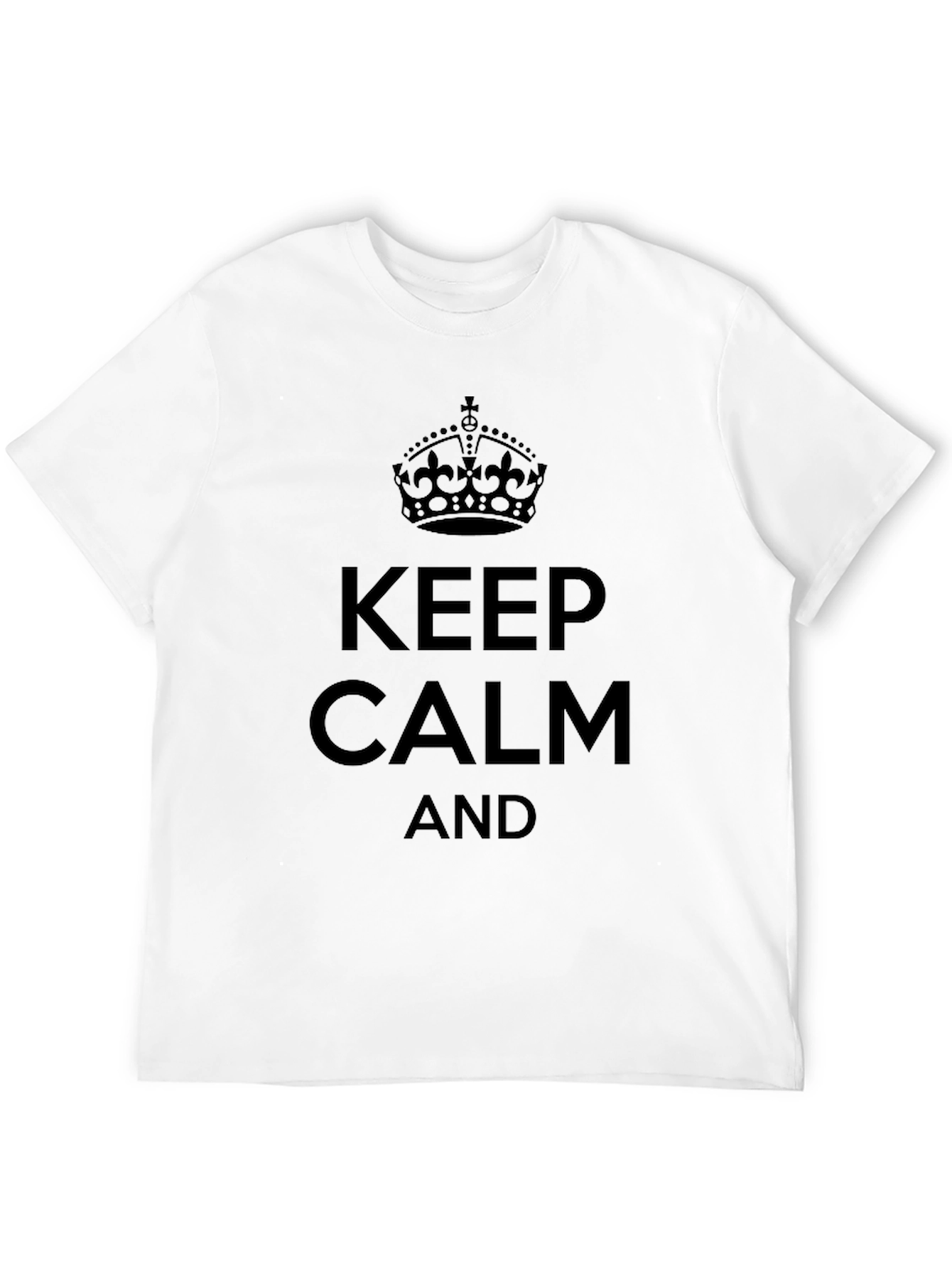 Keep Calm Graphic T-Shirt