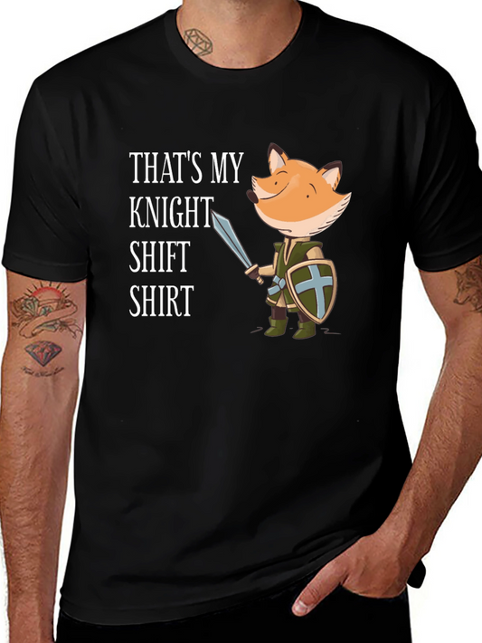 Funny Fox Knight T-Shirt - Thats My Knight Shift Shirt