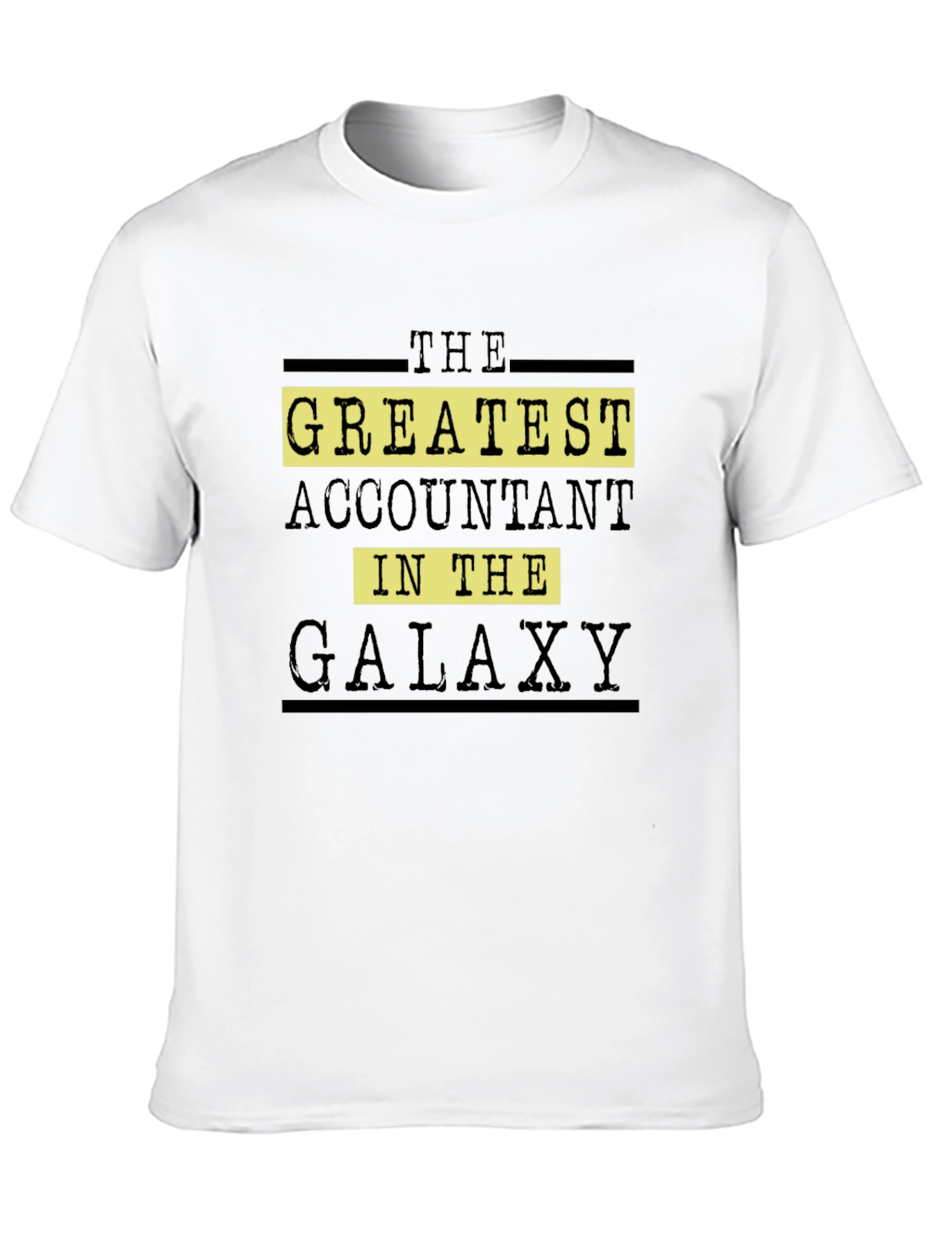 Greatest Accountant in the Galaxy Graphic Tee