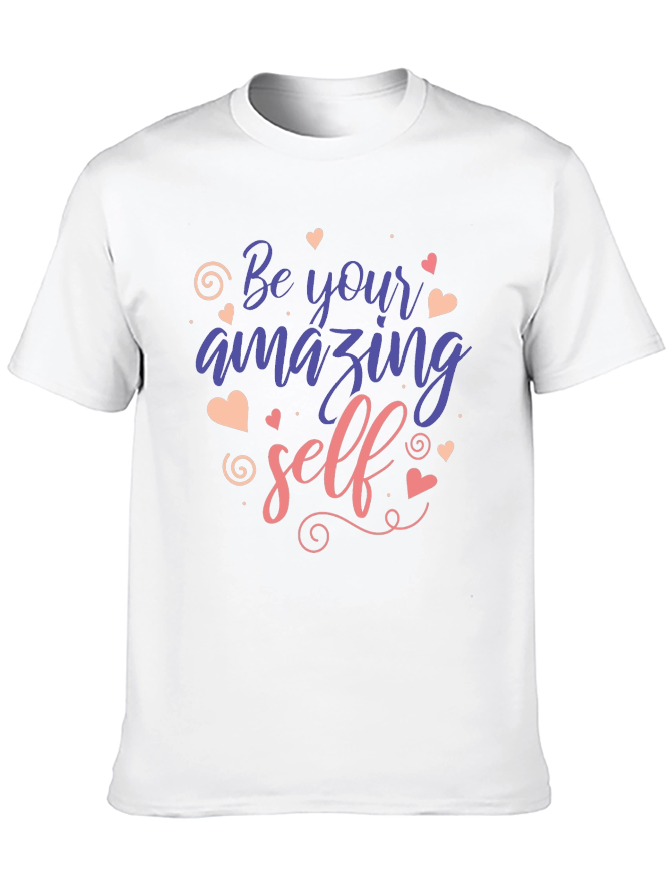 Be Your Amazing Self Graphic T-Shirt