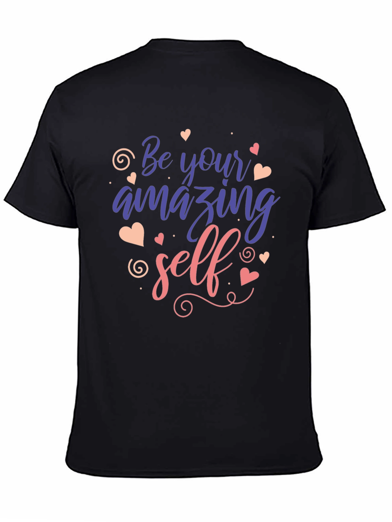 Be Your Amazing Self Graphic T-Shirt