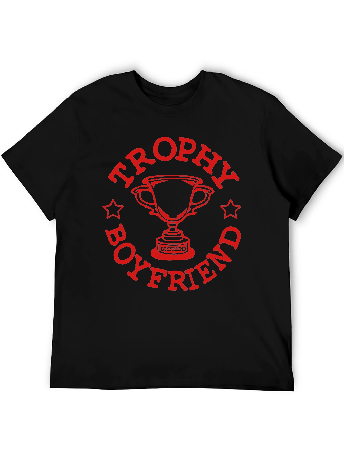 Trophy Boyfriend Graphic Tee - Novelty Gift