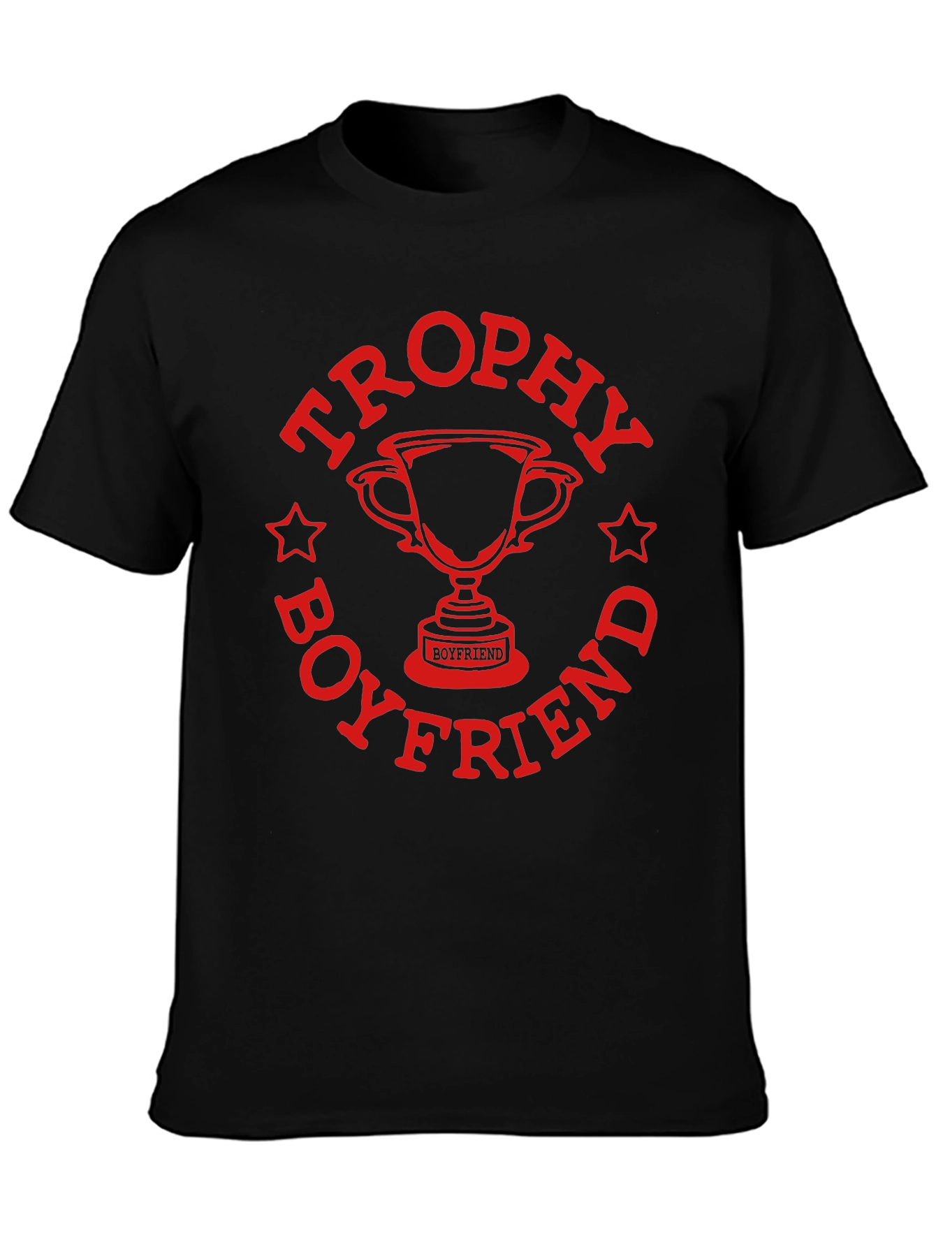 Trophy Boyfriend Graphic Tee - Novelty Gift