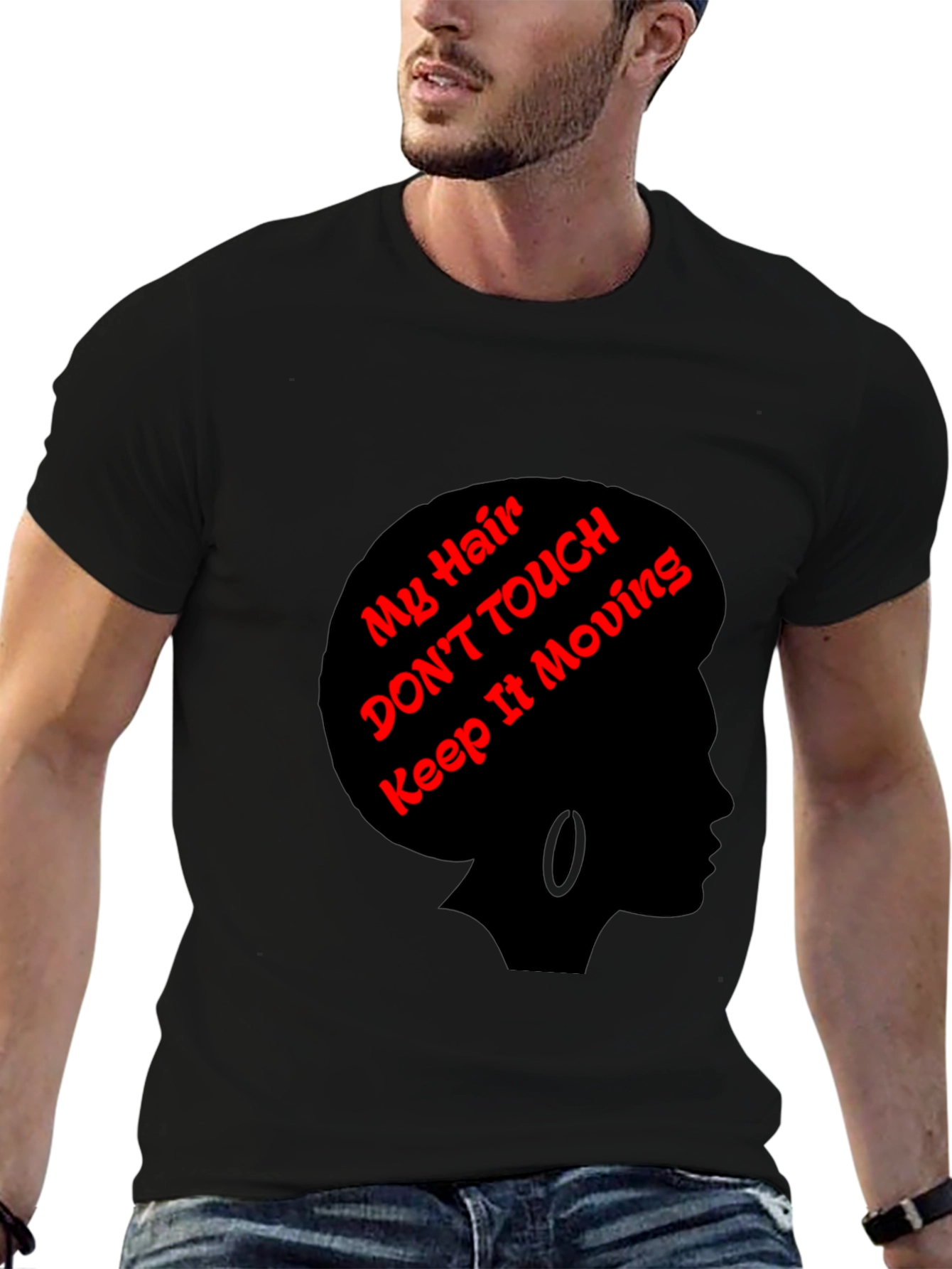 Statement Tee: My Hair Dont Touch!