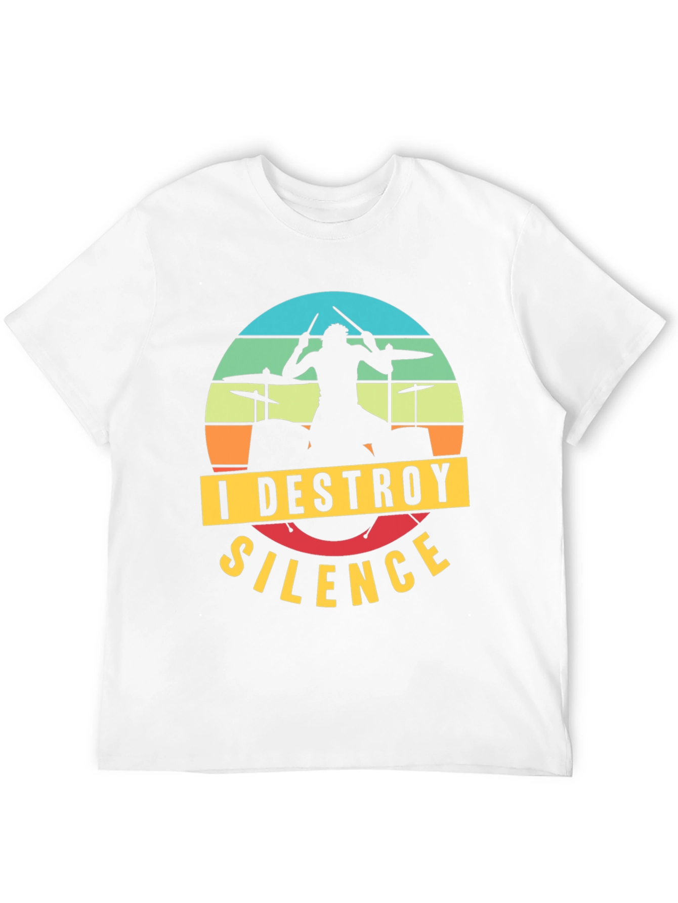 I Destroy Silence Drummer T-Shirt