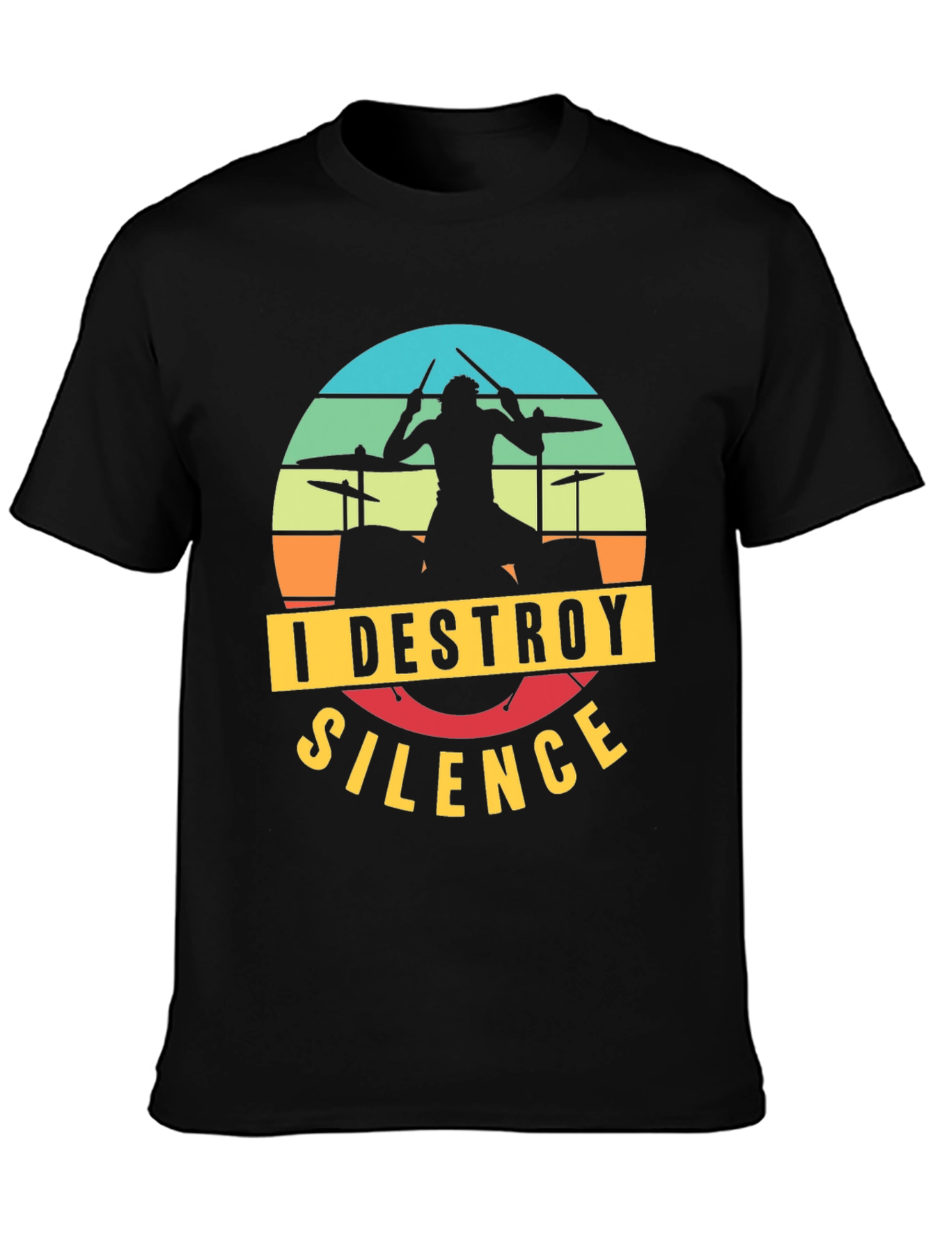 I Destroy Silence Drummer T-Shirt