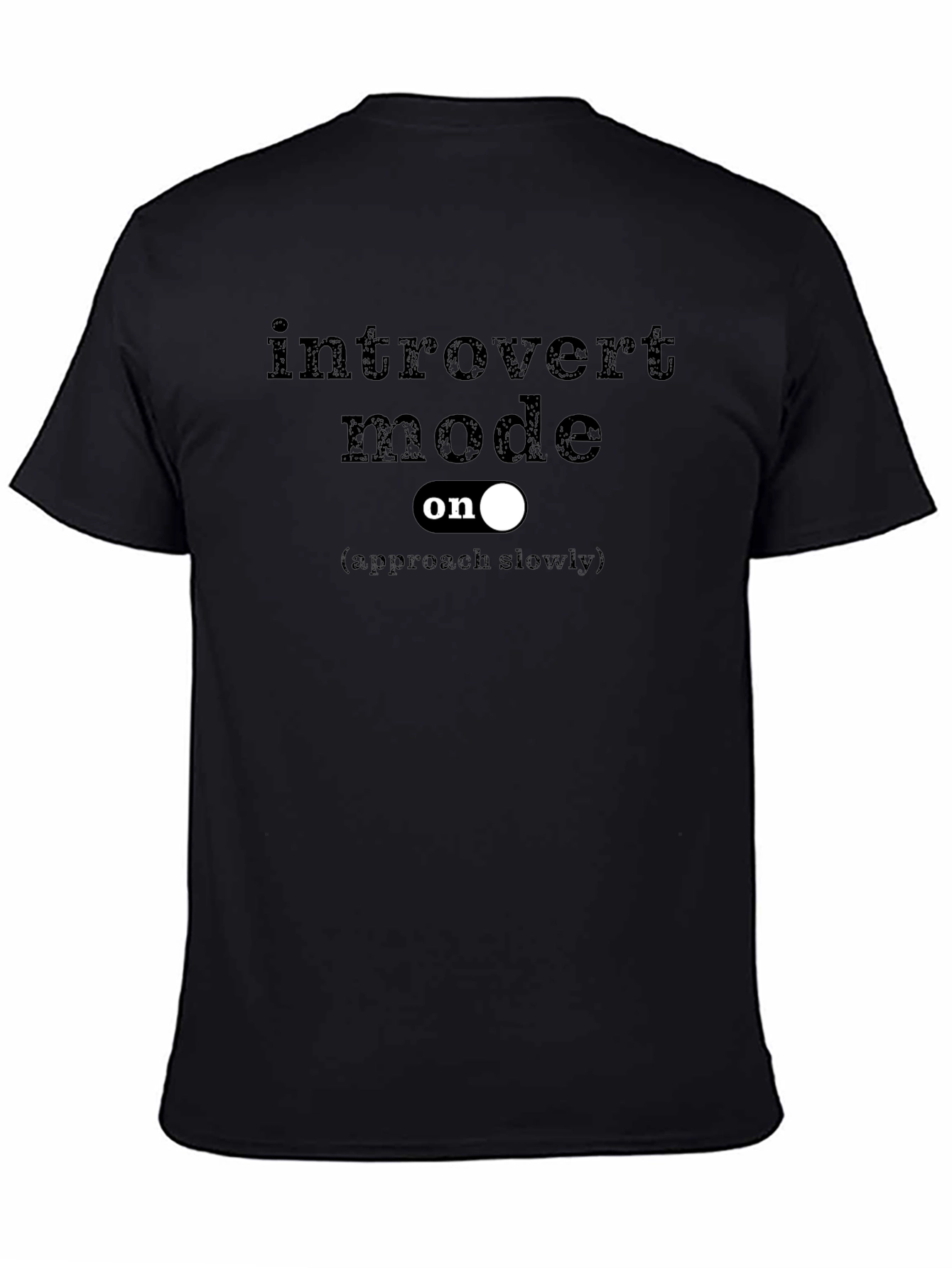 Introvert Mode On Black Graphic Tee