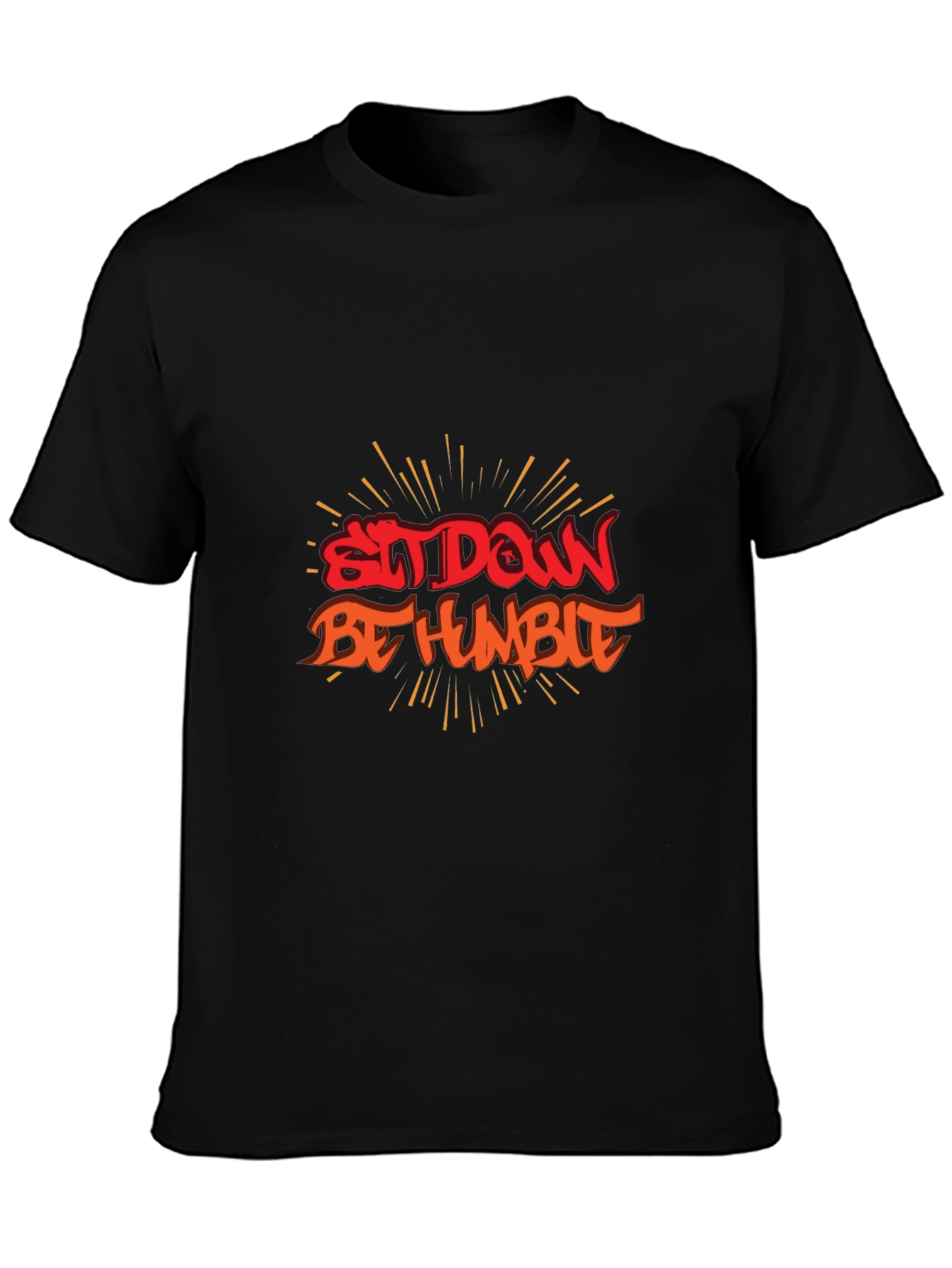 Sit Down Be Humble Black Graphic Tee