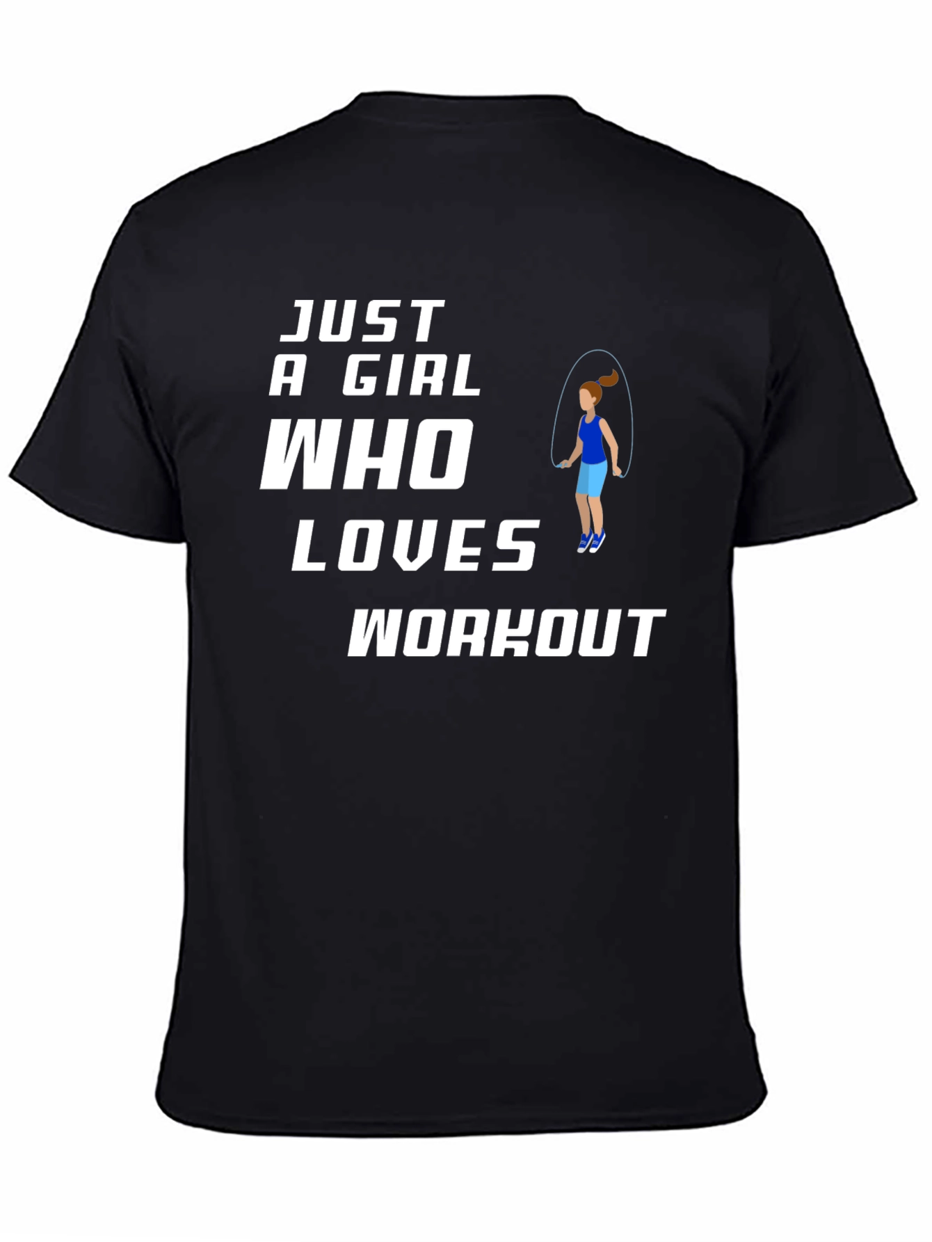 Just A Girl Who Loves Workout Graphic T-Shirt