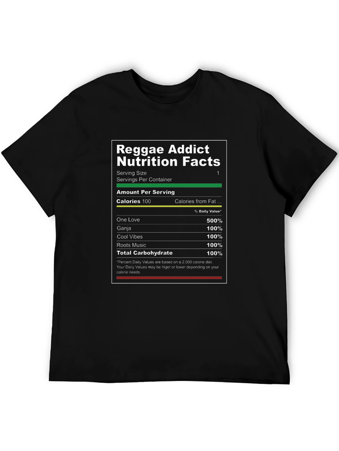 Reggae Addict Nutrition Facts Graphic T-Shirt
