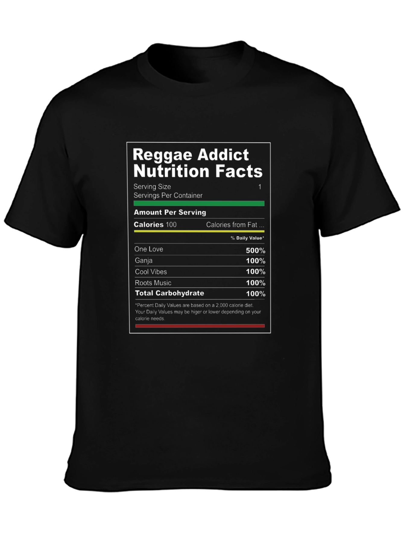 Reggae Addict Nutrition Facts Graphic T-Shirt