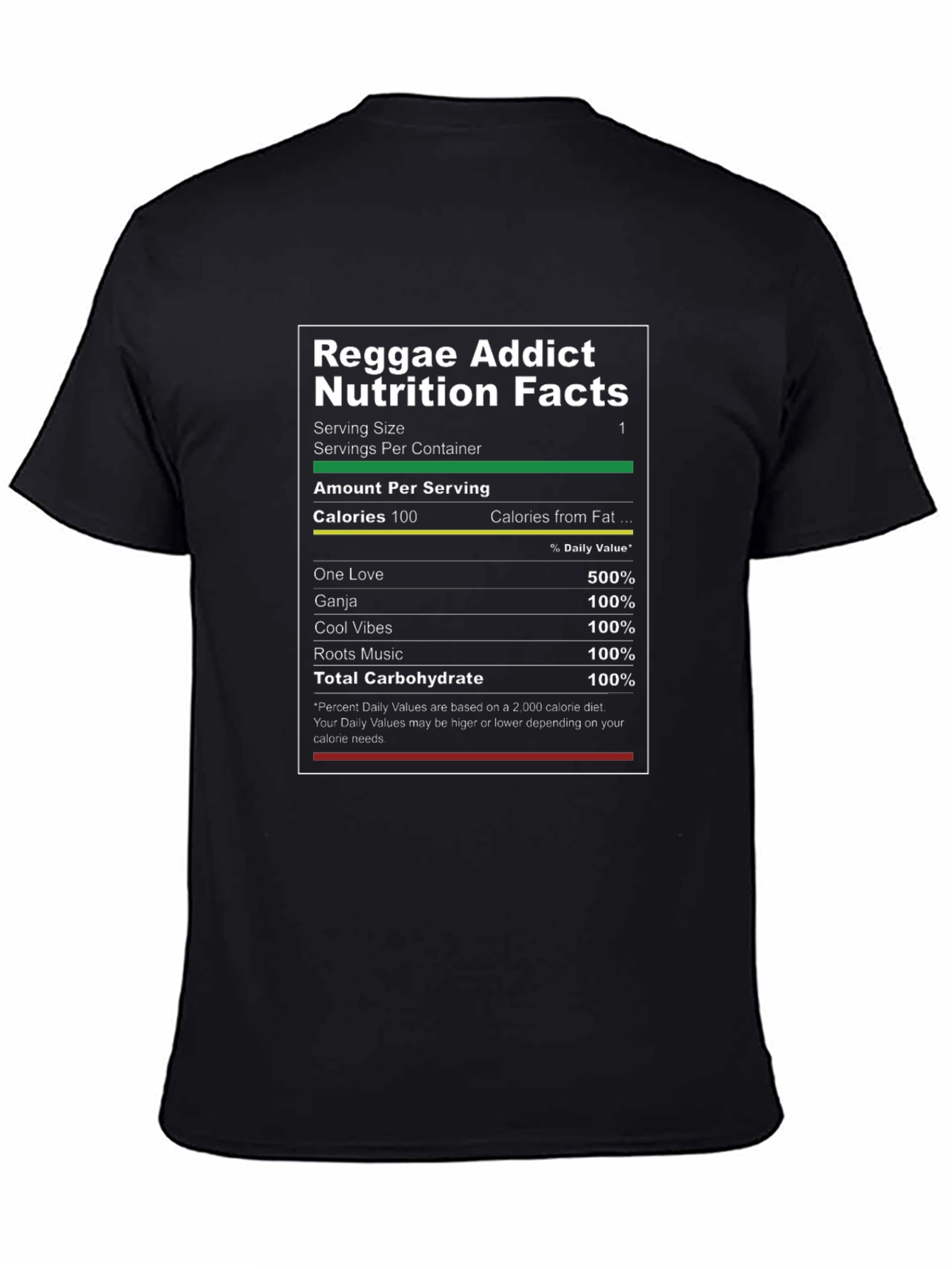Reggae Addict Nutrition Facts Graphic T-Shirt