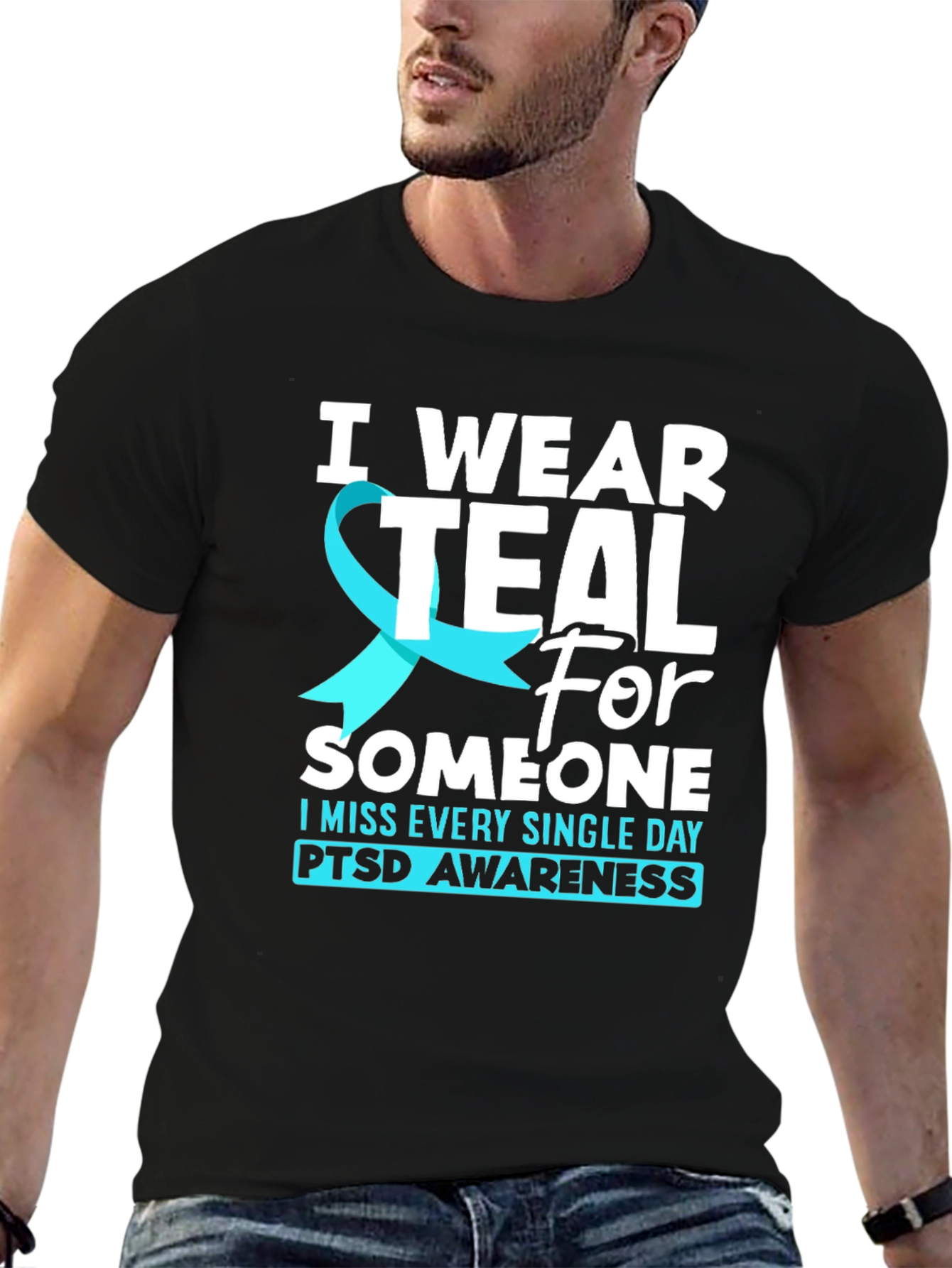 I Wear Teal PTSD Awareness T-Shirt