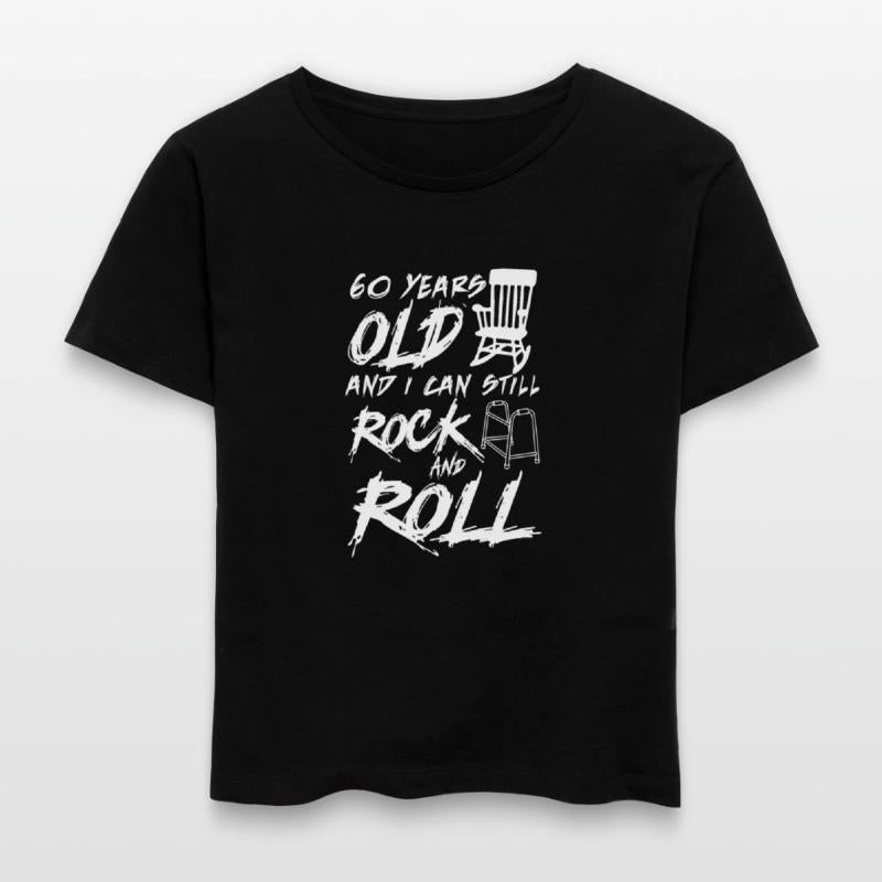 60 Years old and i can still Rock and Roll