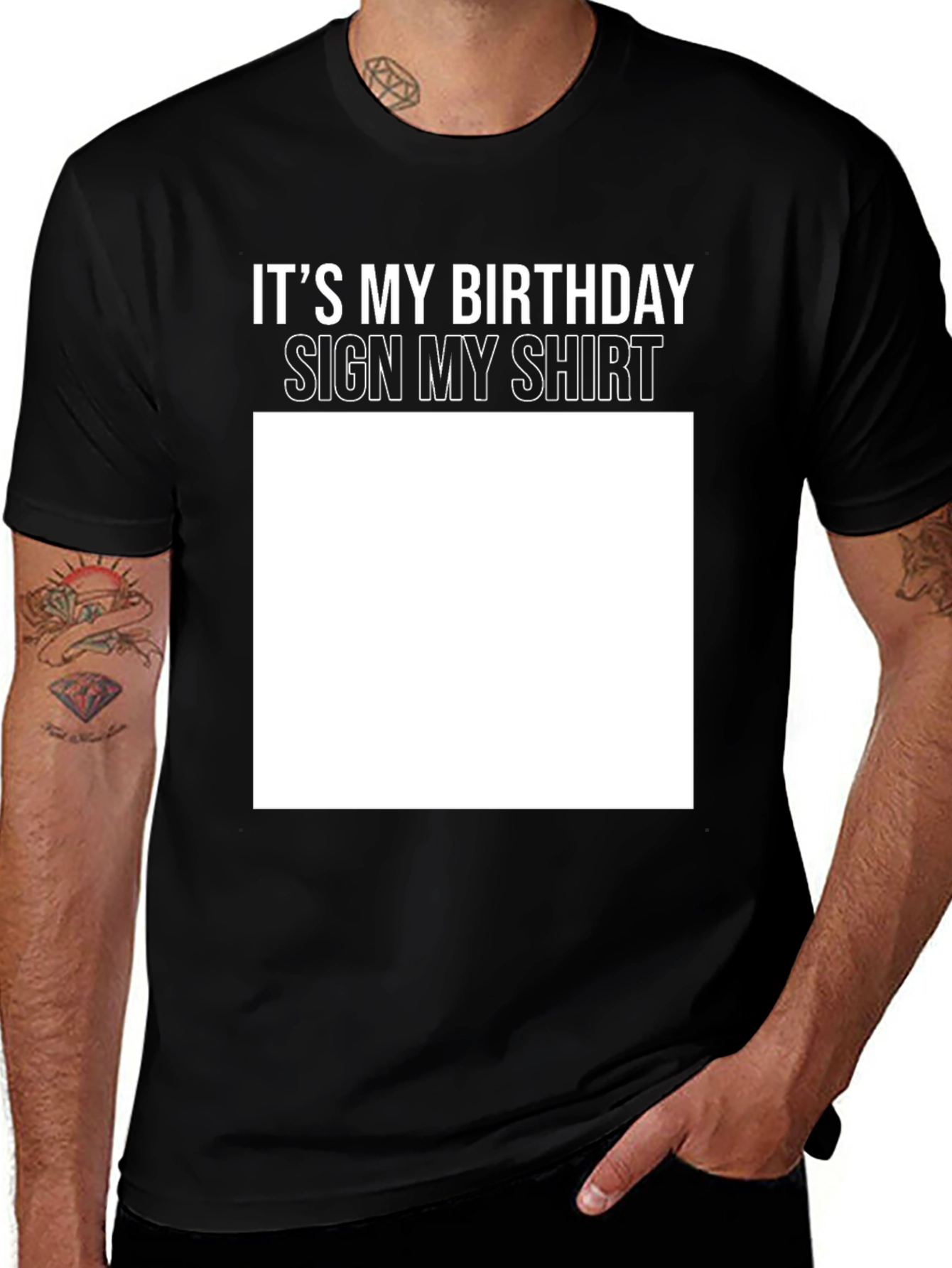 Birthday Sign My Shirt Black T-Shirt