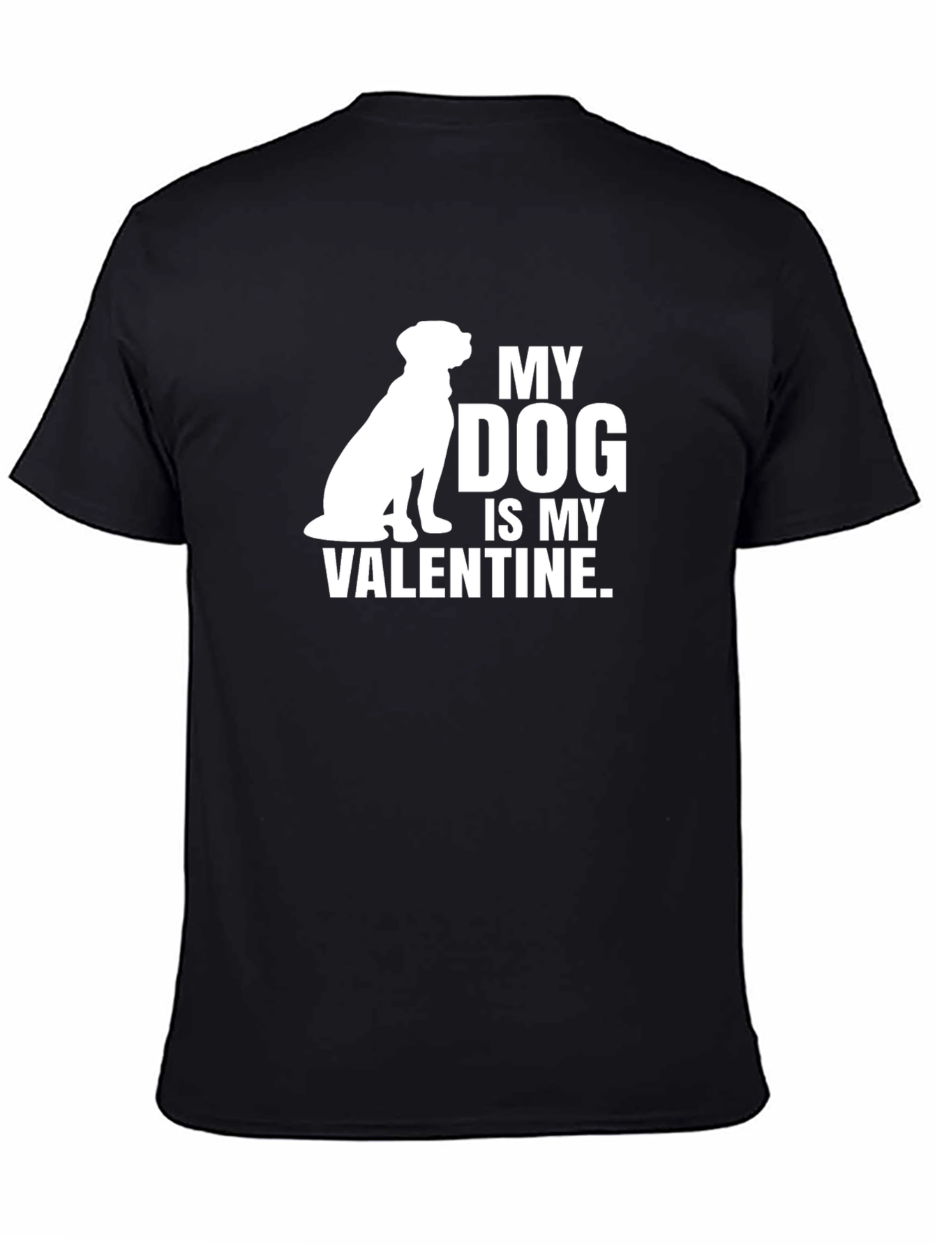 My Dog Is My Valentine T-Shirt – Cute Dog Lover Valentine Tee