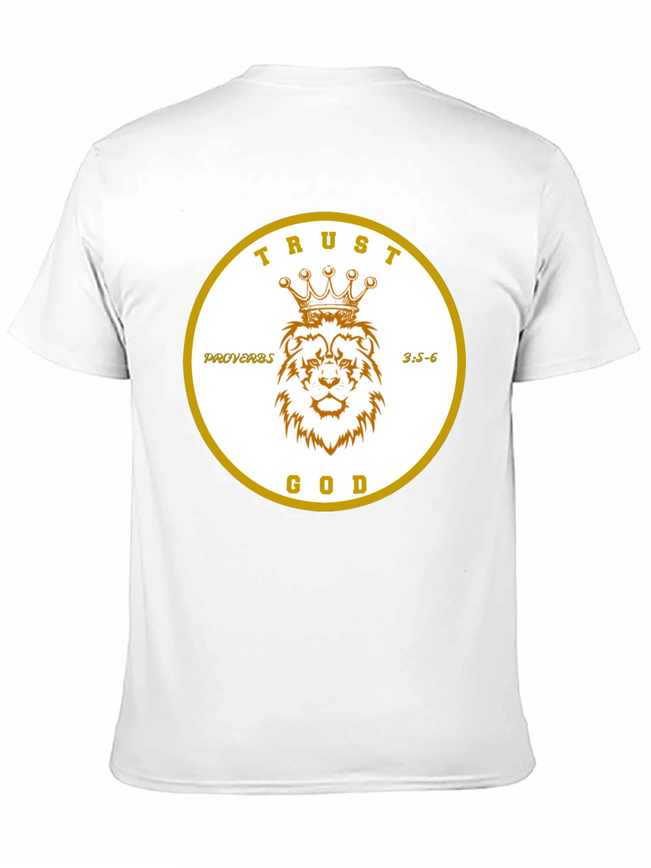 Trust God Lion Crown Proverbs T-Shirt