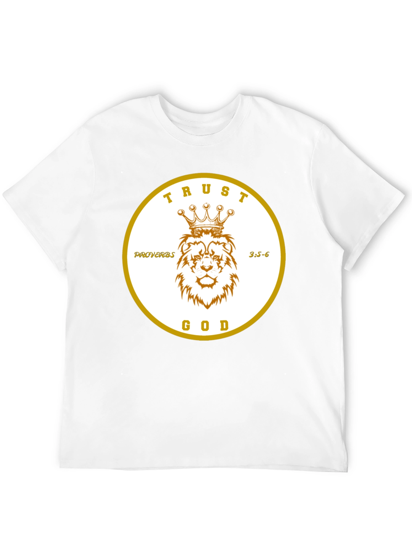 Trust God Lion Crown Proverbs T-Shirt