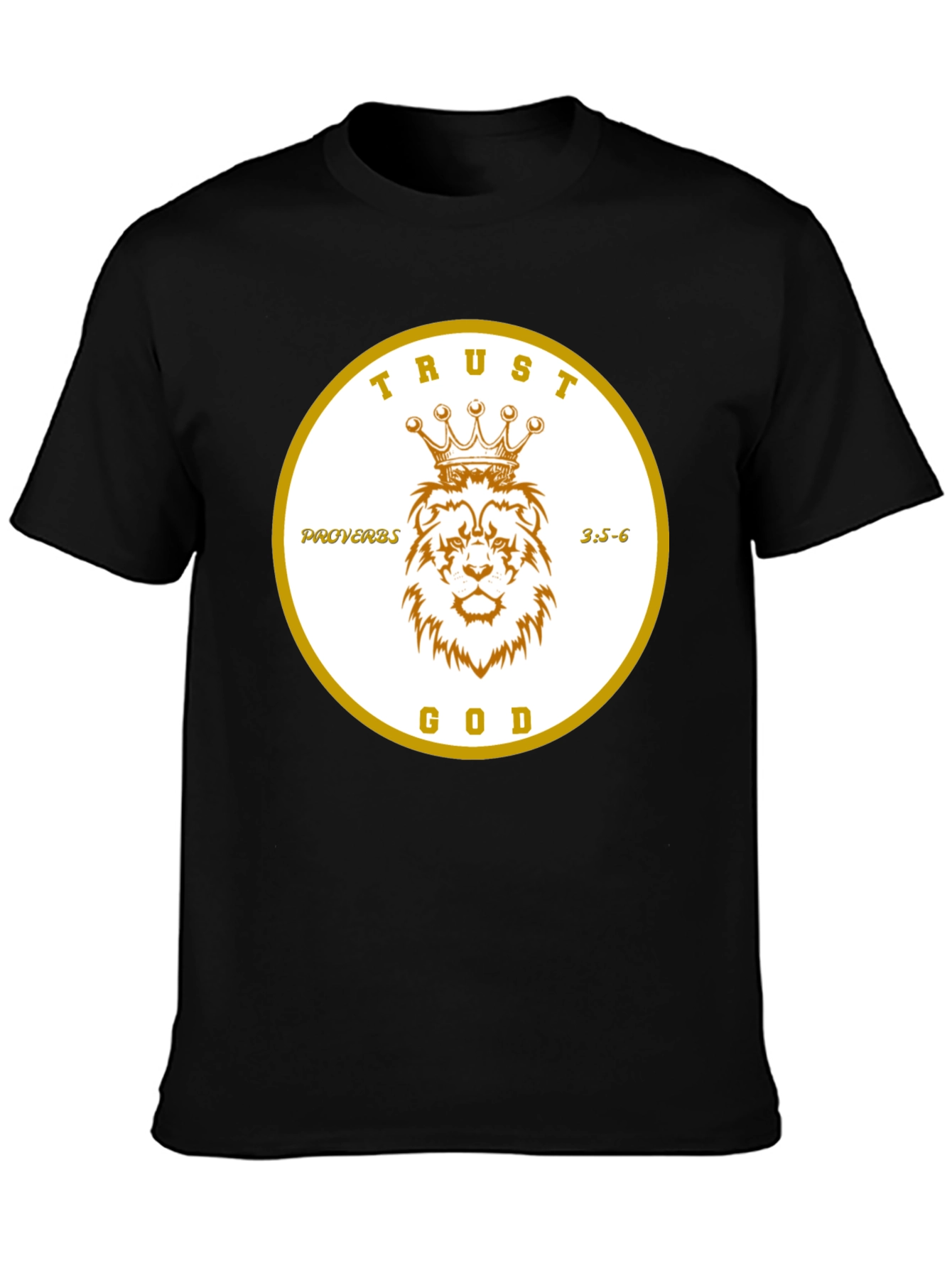Trust God Lion Crown Proverbs T-Shirt