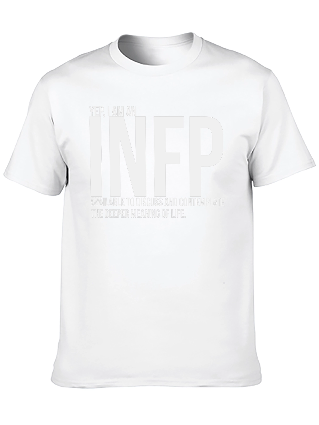 INFP Personality T-Shirt - Meaning of Life