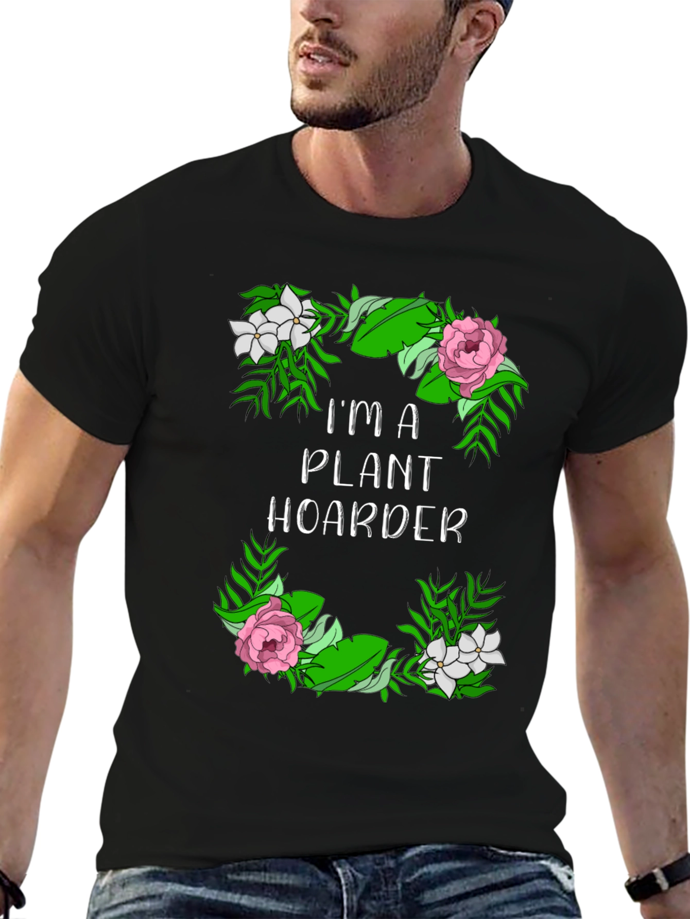 Im a Plant Hoarder Graphic T-Shirt