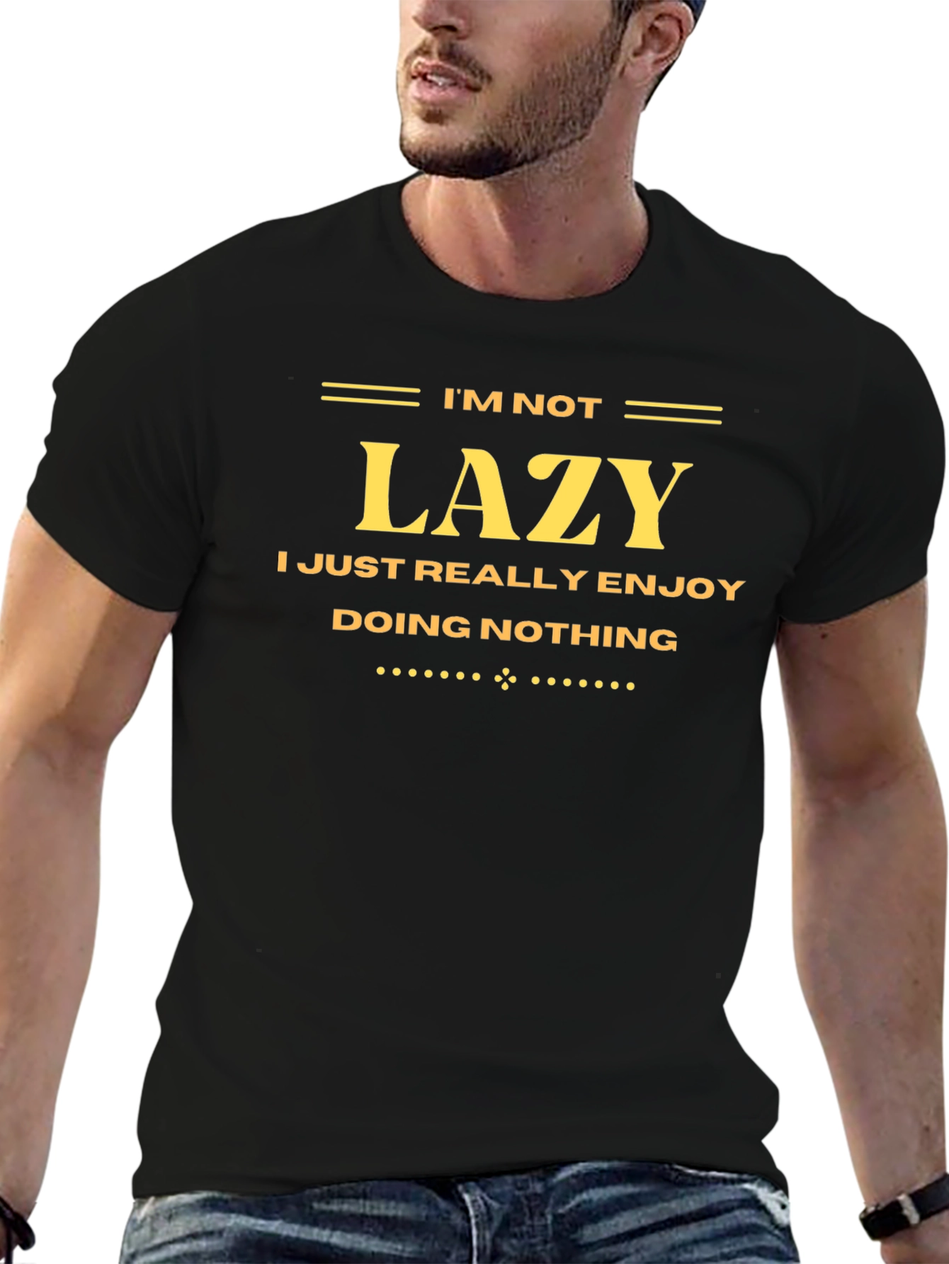 Funny Im Not Lazy Black Graphic Tee