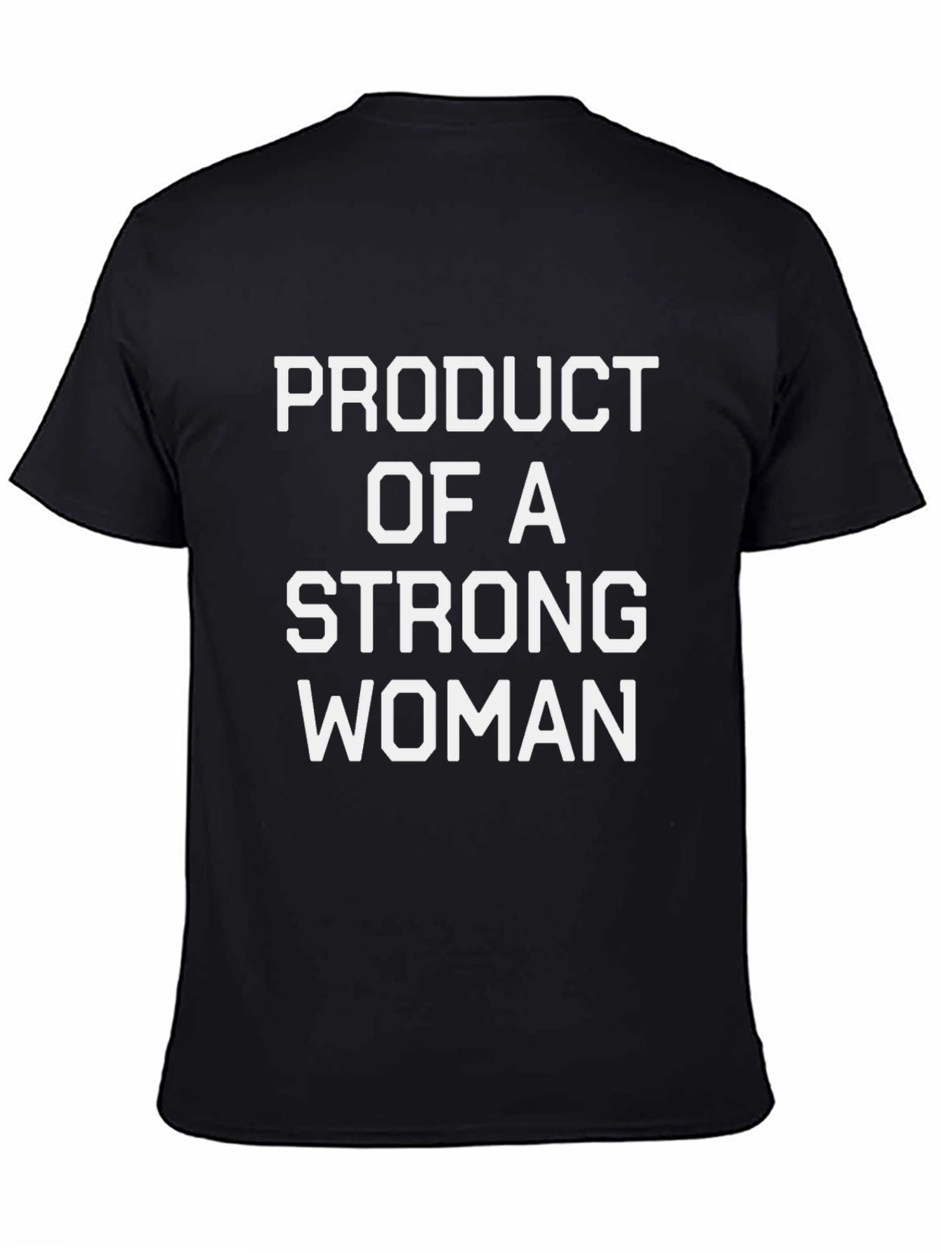 Product of a Strong Woman Graphic Tee