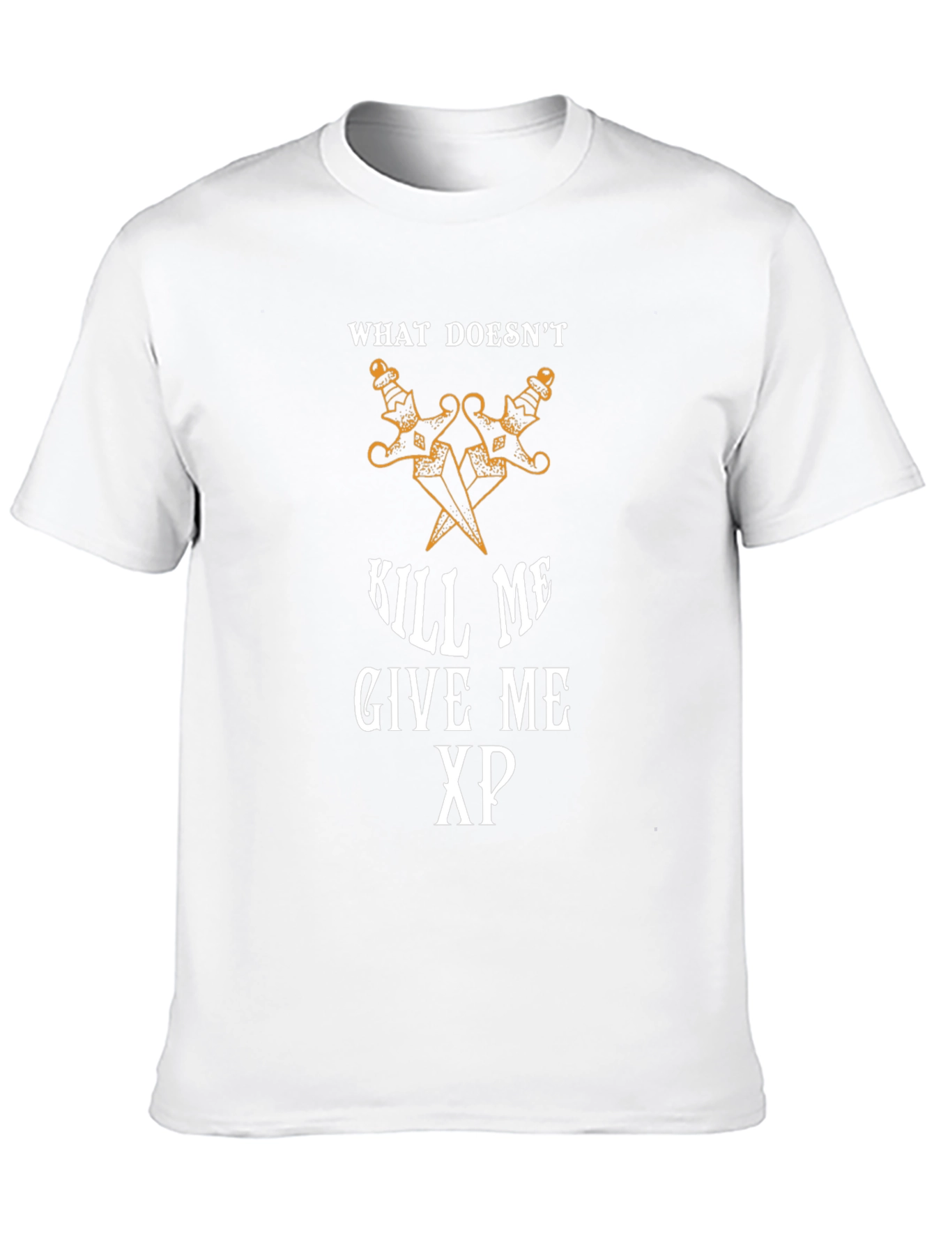 What Doesnt Kill Me Gives Me XP T-Shirt