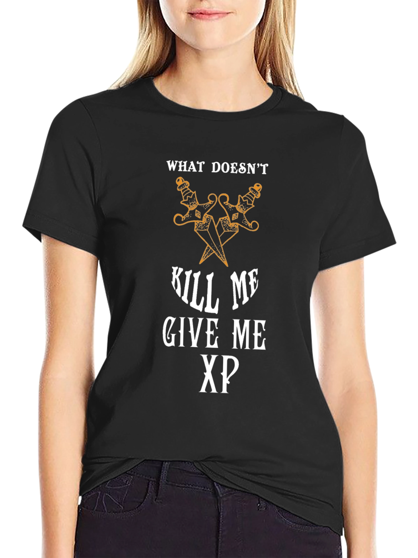 What Doesnt Kill Me Gives Me XP T-Shirt
